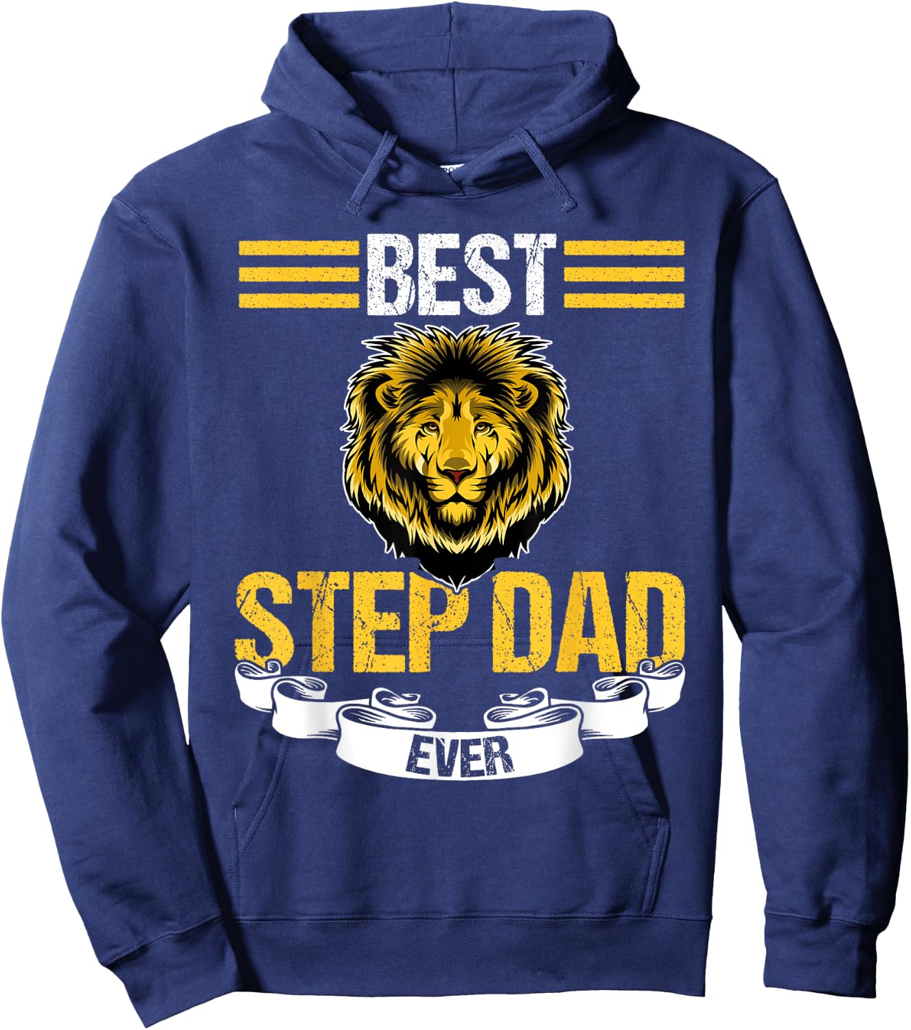Best Step Dad Ever Stepfather Hoodie - Hoodie | Navy