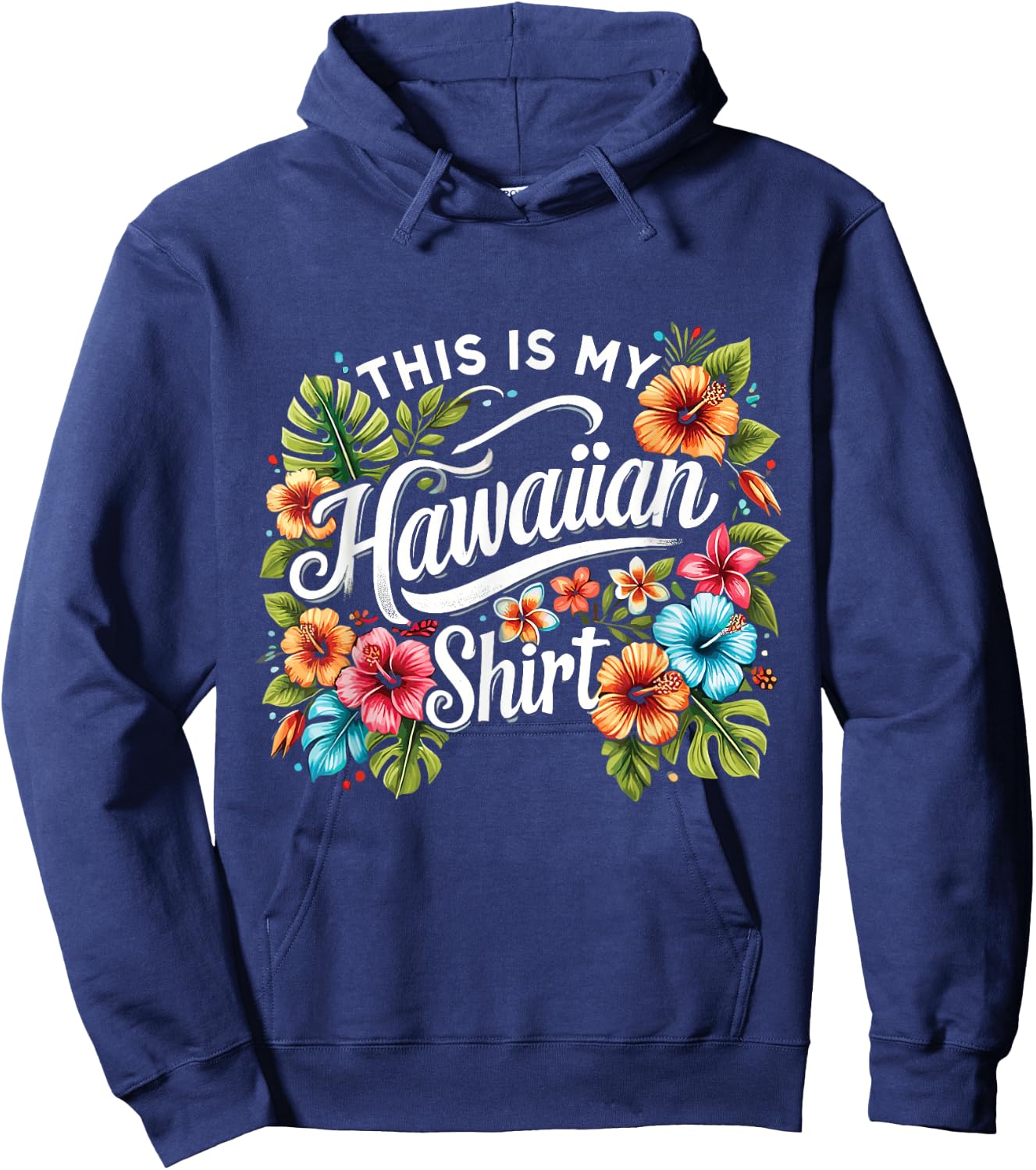This Is My Hawaiian Funny Hawaii Island Summer Hoodie - Hoodie | Navy