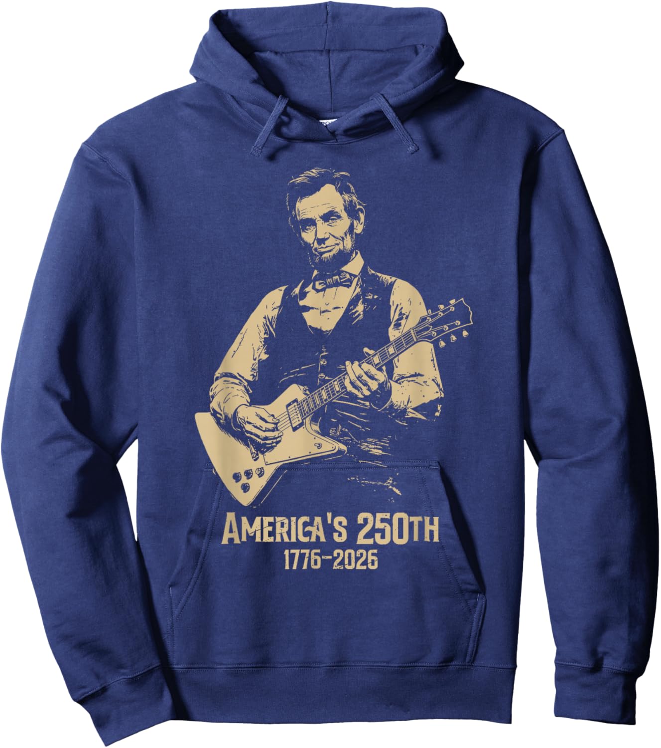 America's 250th Abraham Lincoln Playing Guitar Retro Vintage Hoodie - Hoodie | Navy