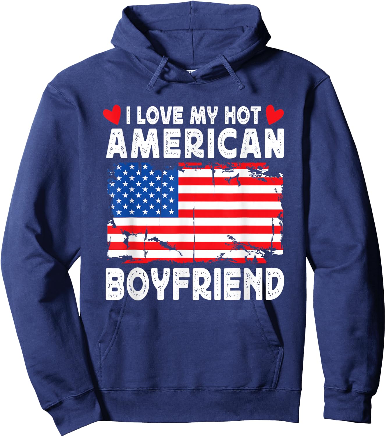 I Love My Hot American Boyfriend Couple America Flag Hoodie - Hoodie | Navy