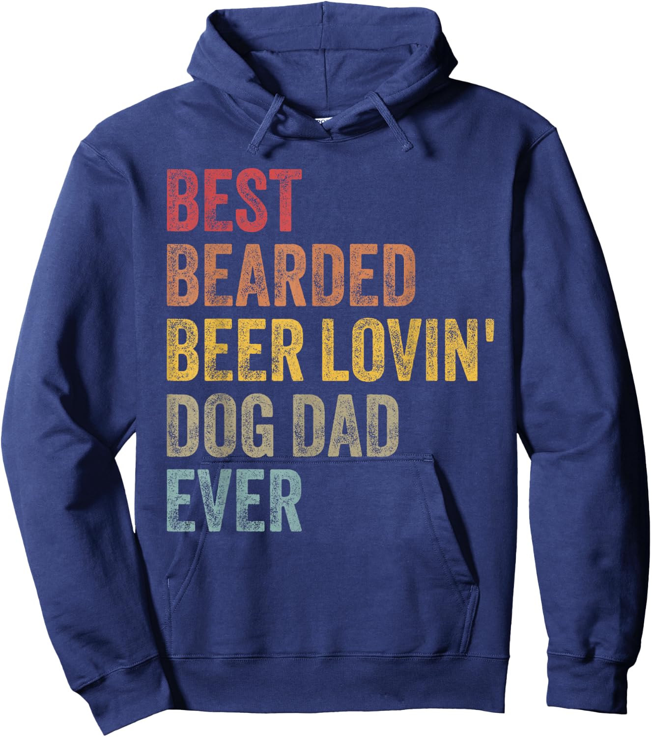 Retro Best Bearded Beer Lovin Dog Dad Ever Father's Day Papa Men Women Hoodie - Hoodie | Navy