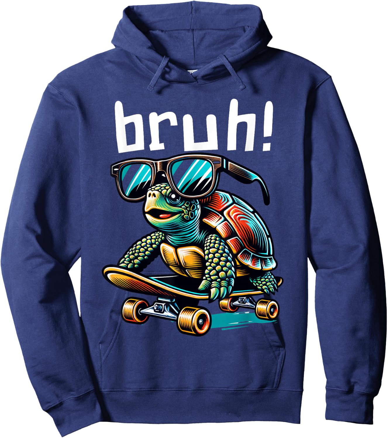 Bruh Funny Turtle on Skateboard Skateboarding Sunglasses Hoodie - Hoodie | Navy