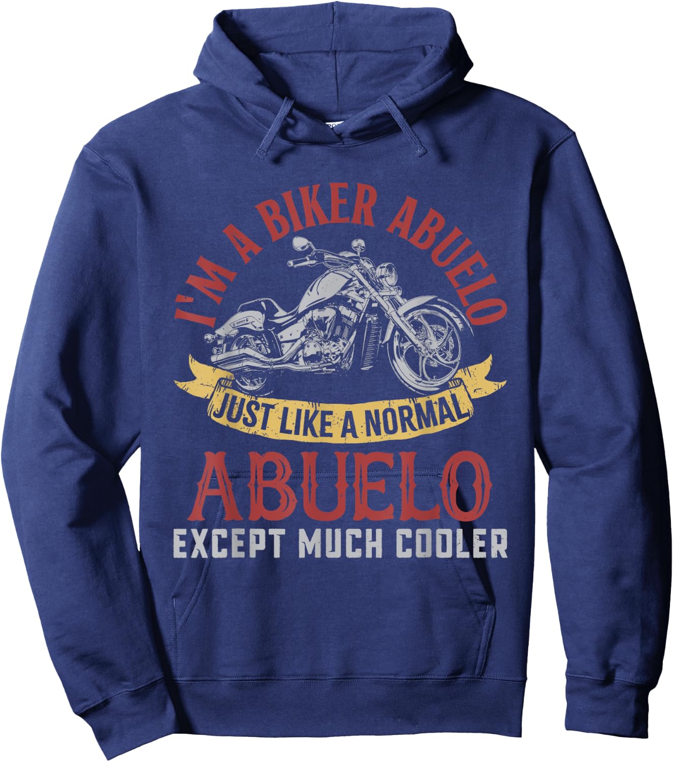 Motorcycle I'm A Biker Abuelo Gifts For Father's Day Men Hoodie - Hoodie | Navy
