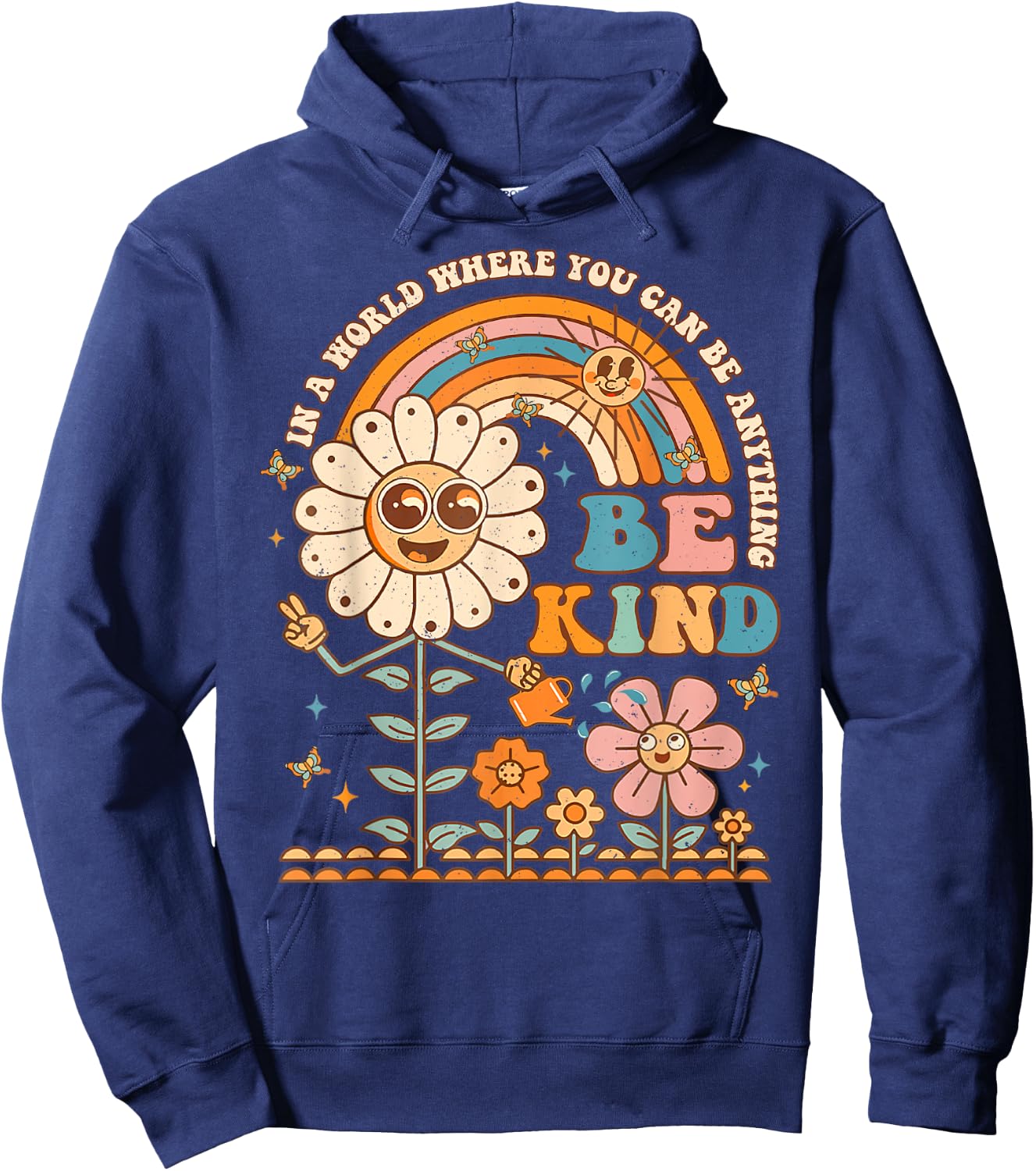 Be Kind Inspirational Positive Vibes Kindness Groovy Retro Hoodie - Hoodie | Navy