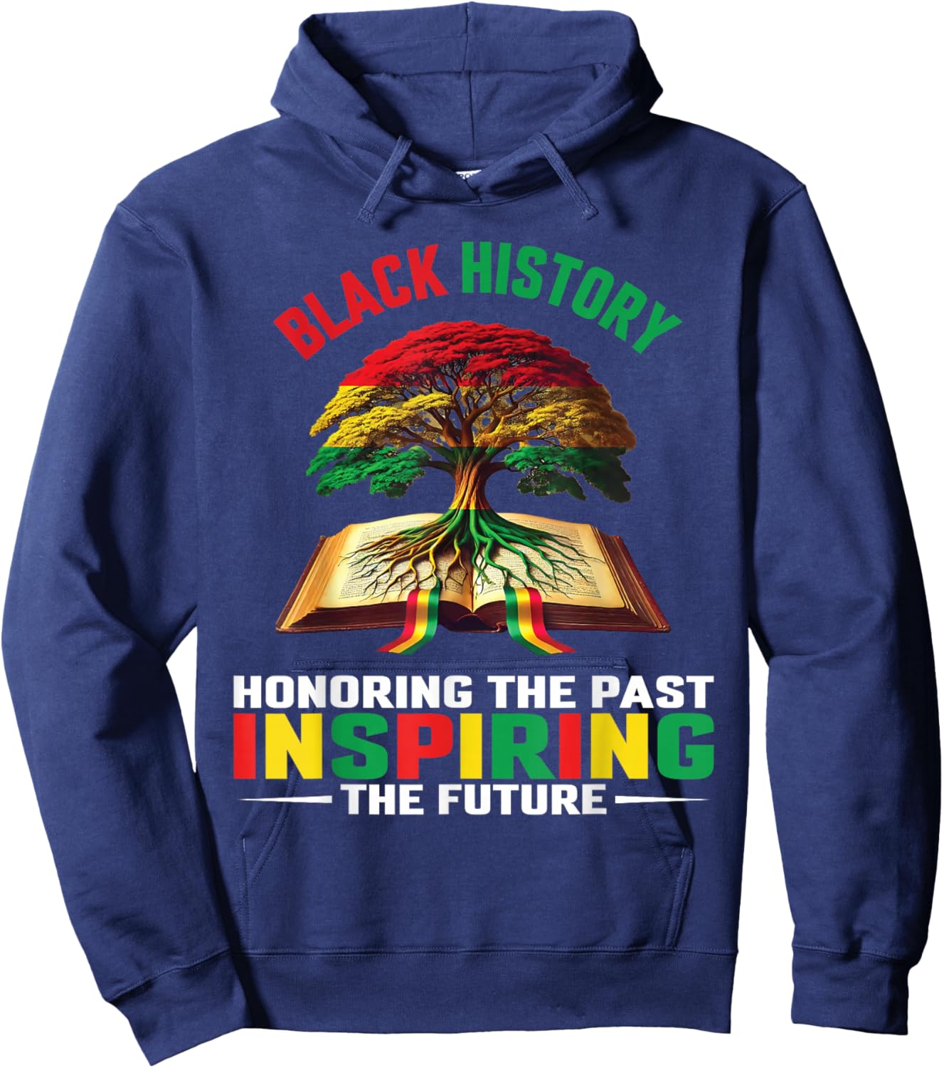 Honoring Past Inspiring Future Men Women Black History Month Hoodie - Hoodie | Navy