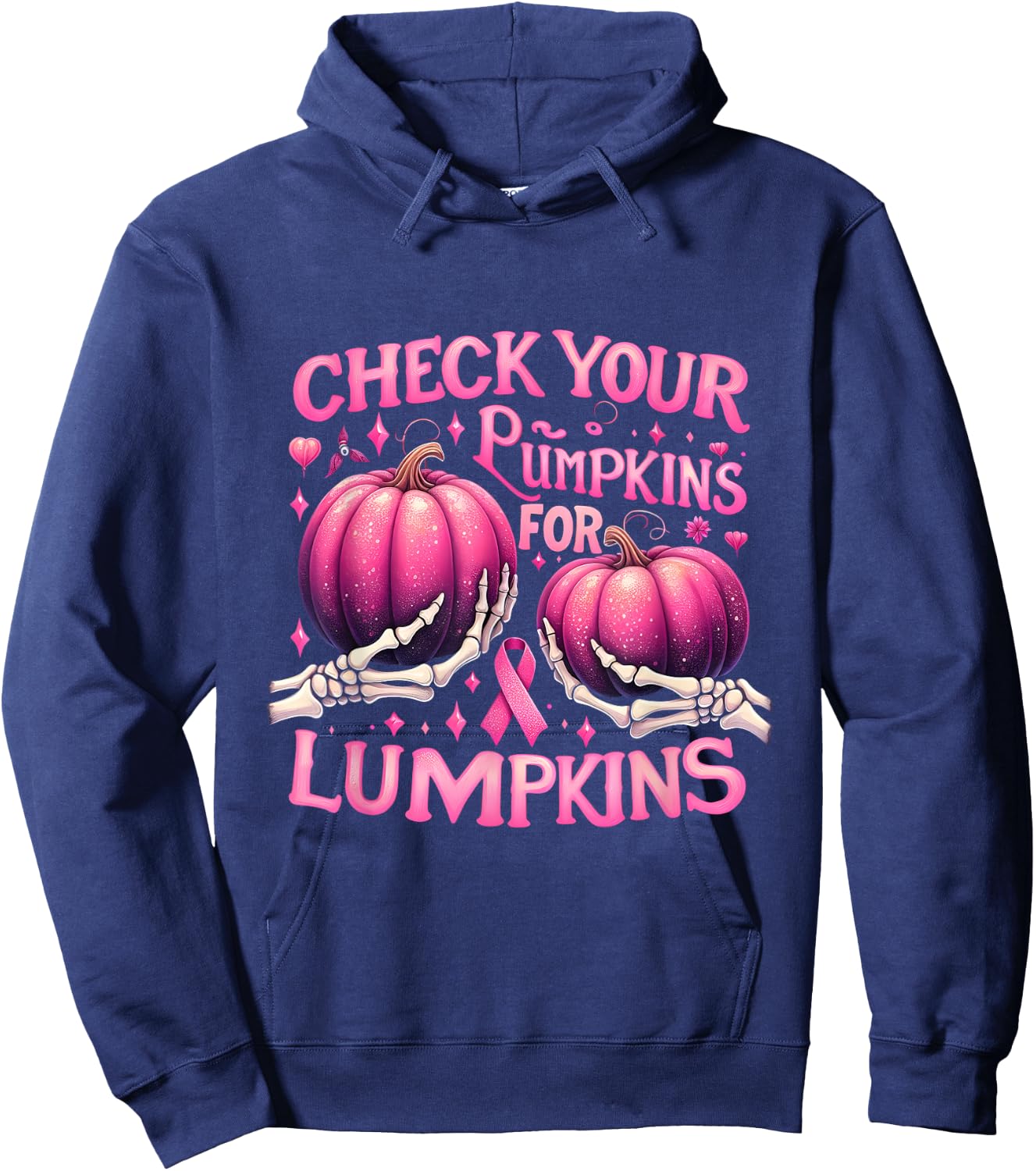 Breast Cancer Awareness Check Your Pumpkins For Lumpkins Hoodie - Hoodie | Navy