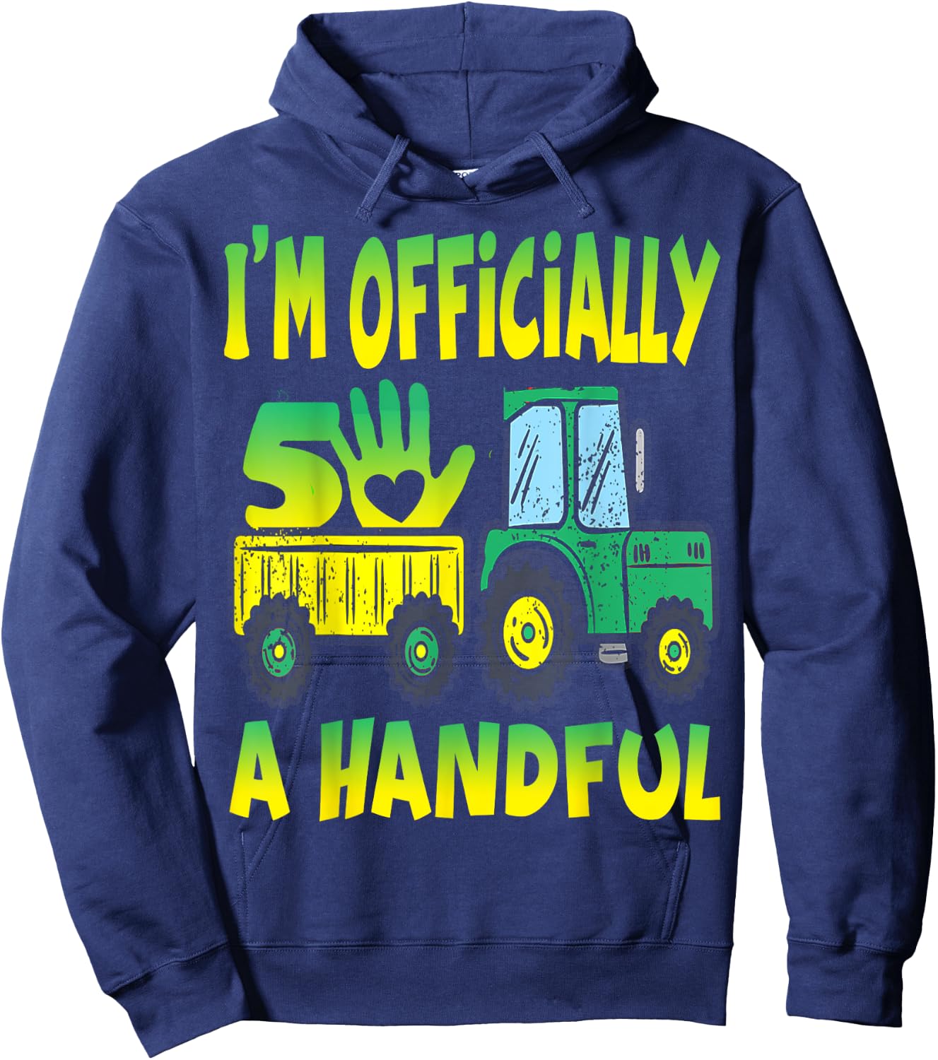I'm Officially a Handful Birthday 5th Grandfather's tractor Hoodie - Hoodie | Navy