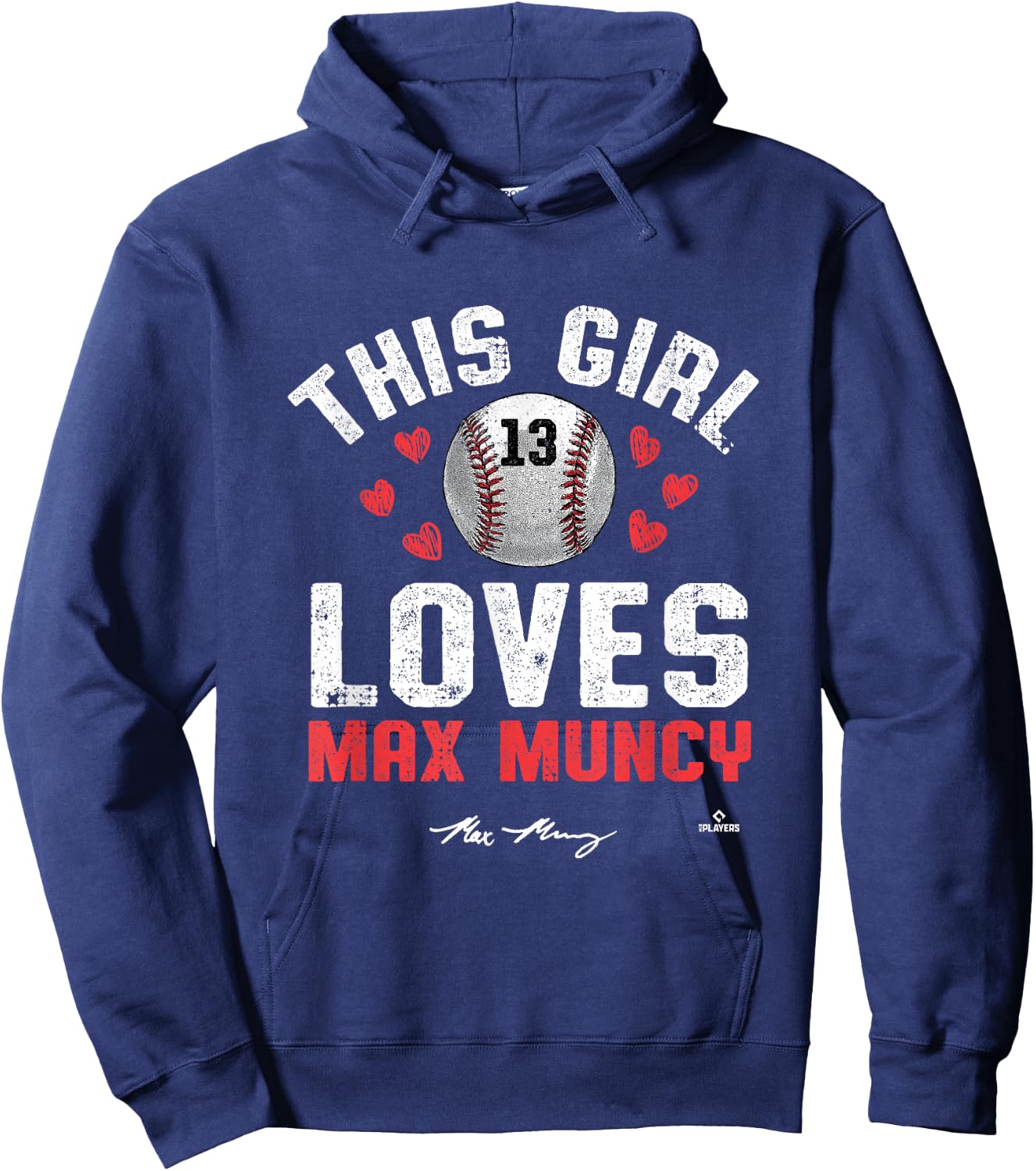 This Girl Loves Max Muncy Los Angeles MLBPA Hoodie - Hoodie | Navy