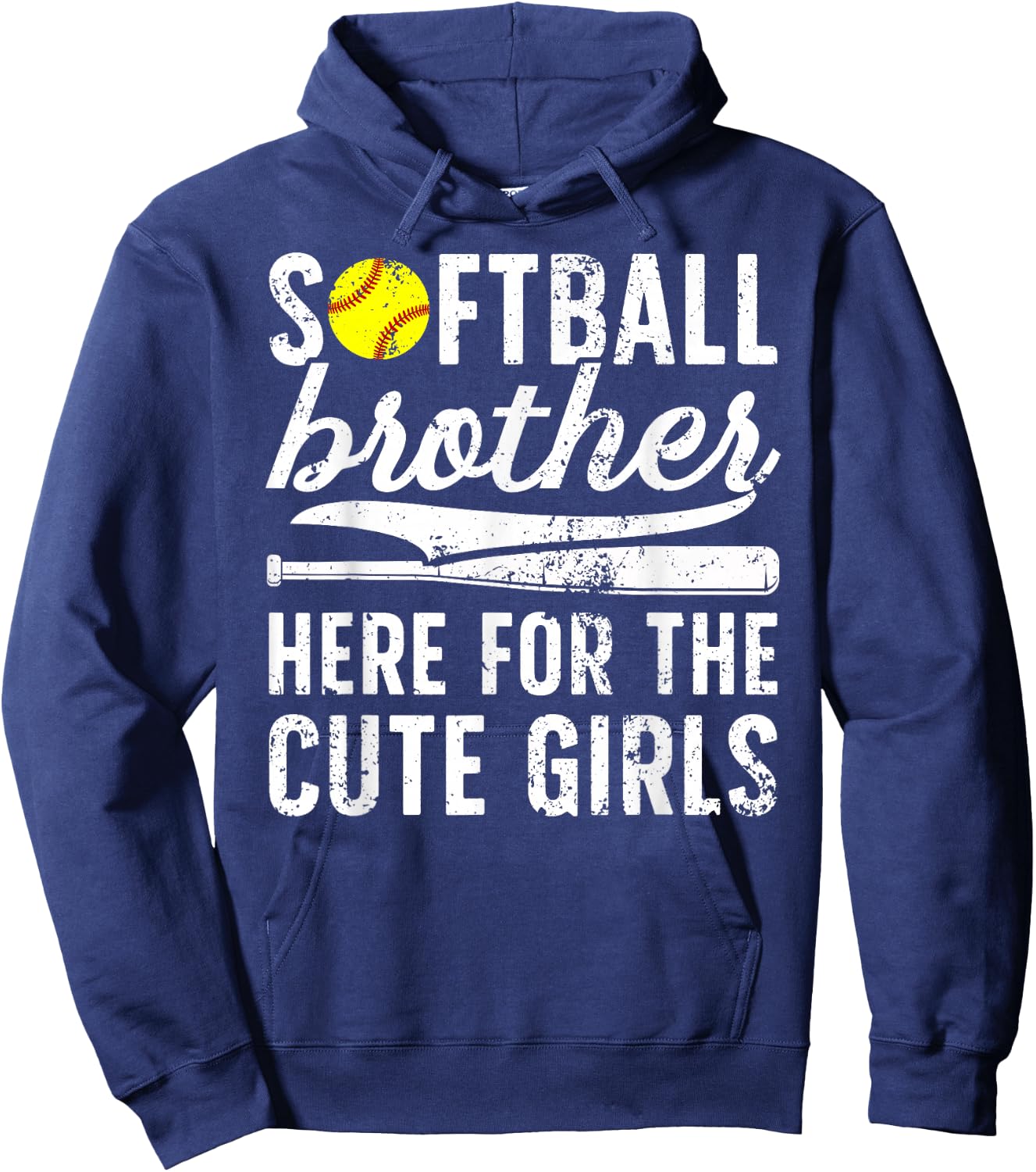 Softball Brother Here For The Cute Girls Softball Bro Hoodie - Hoodie | Navy