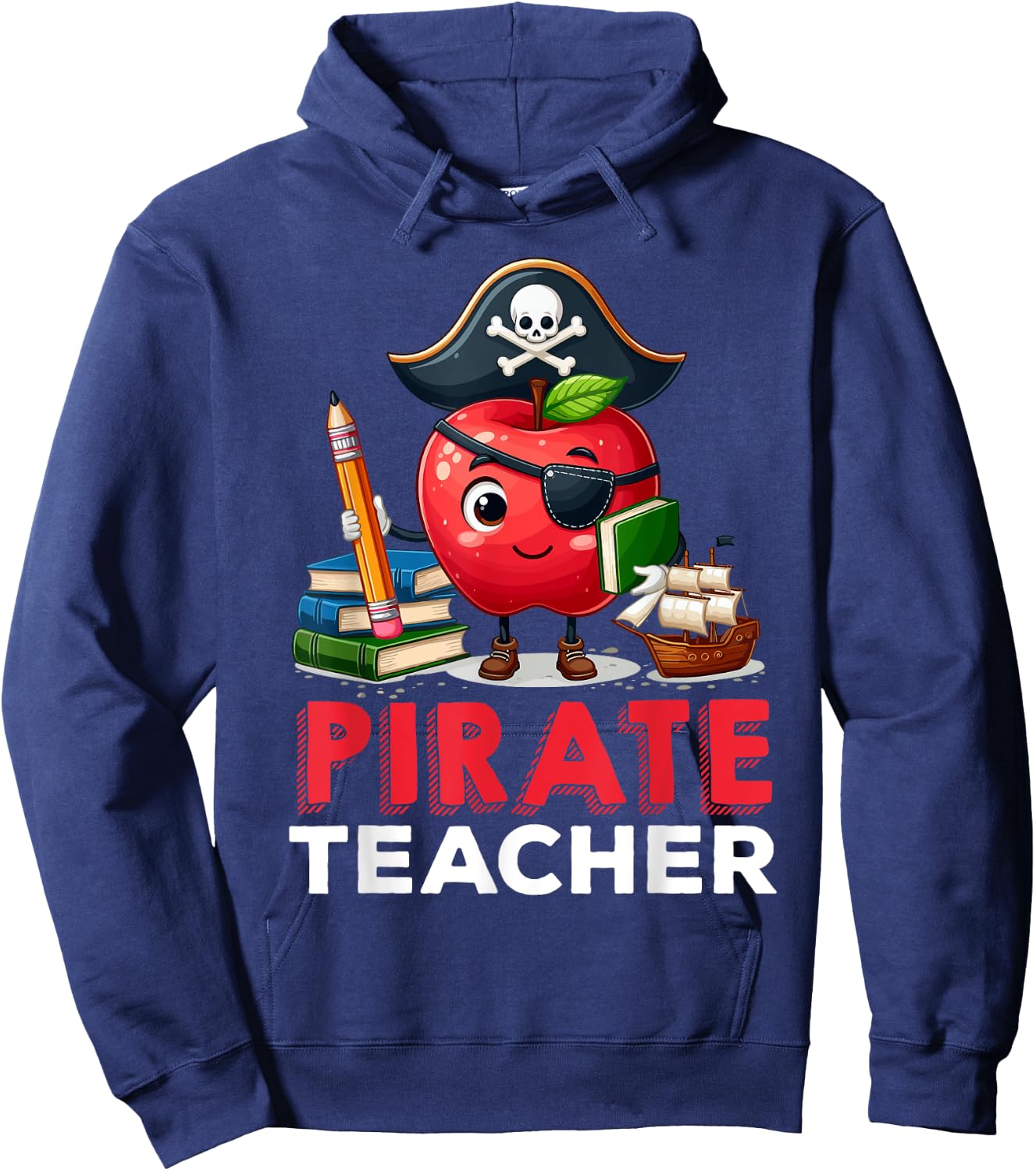 Preschool Prek Teaching Funny Pirate Teacher Apple Teacher Men Women Hoodie - Hoodie | Navy