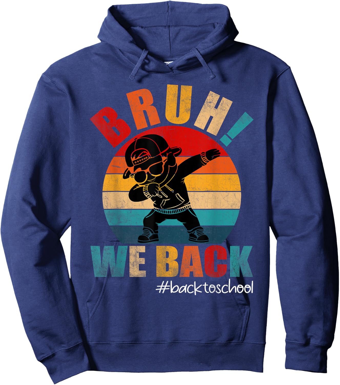 Funny Back To School Bruh We Back Kids Boys Teachers Hoodie - Hoodie | Navy