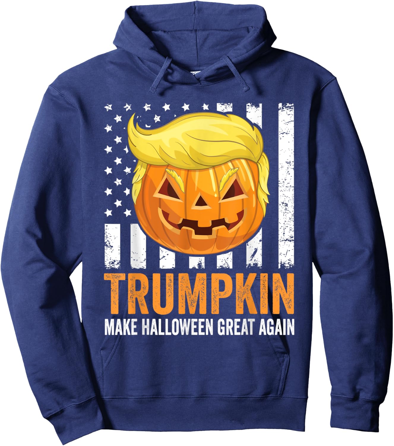 Make Halloween Great Again Trumpkin Funny Trump Hair Pumpkin Hoodie - Hoodie | Navy