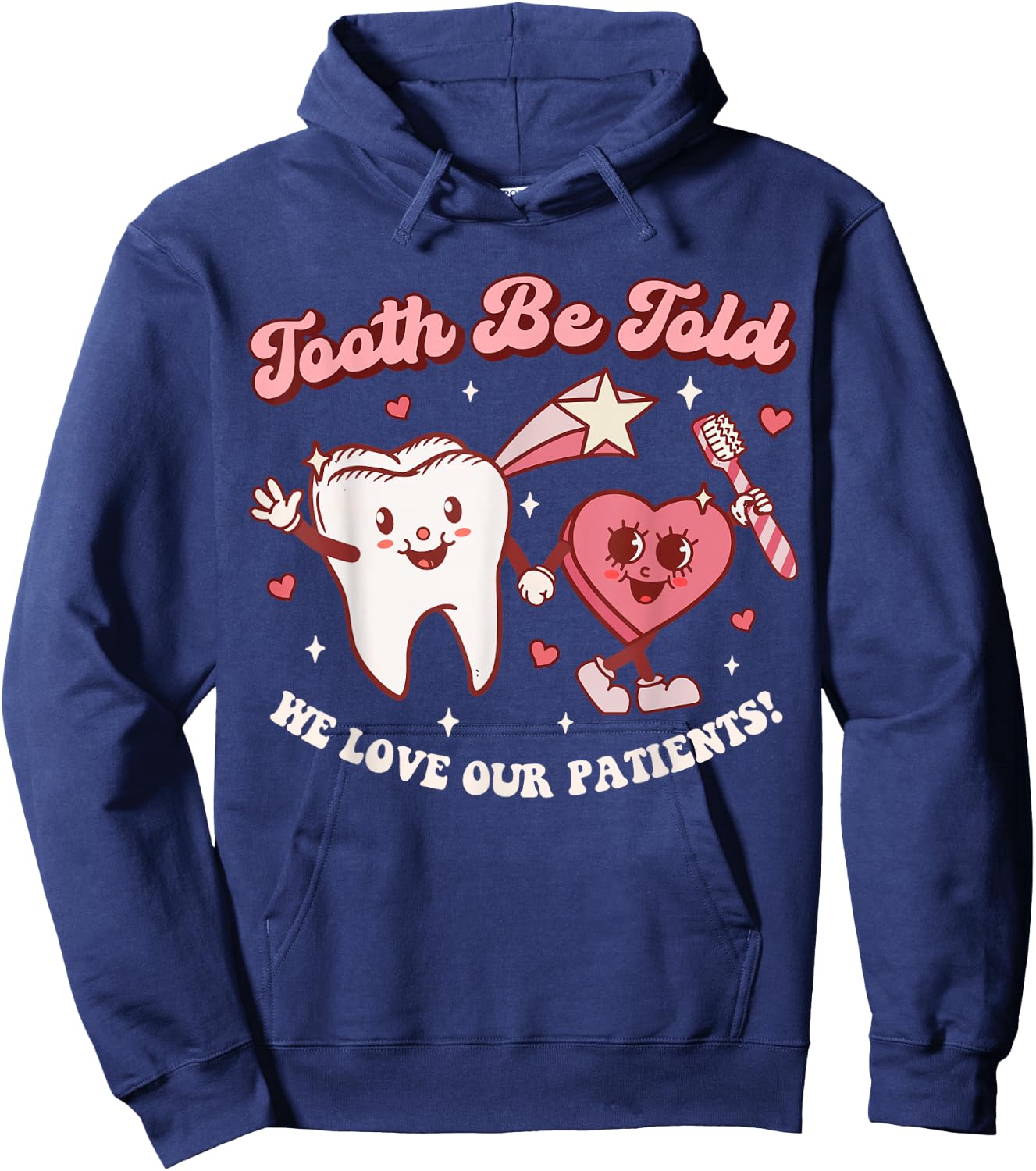 Valentines Day Dental Hygienist Squad Groovy Dentist Tooth Hoodie - Hoodie | Navy