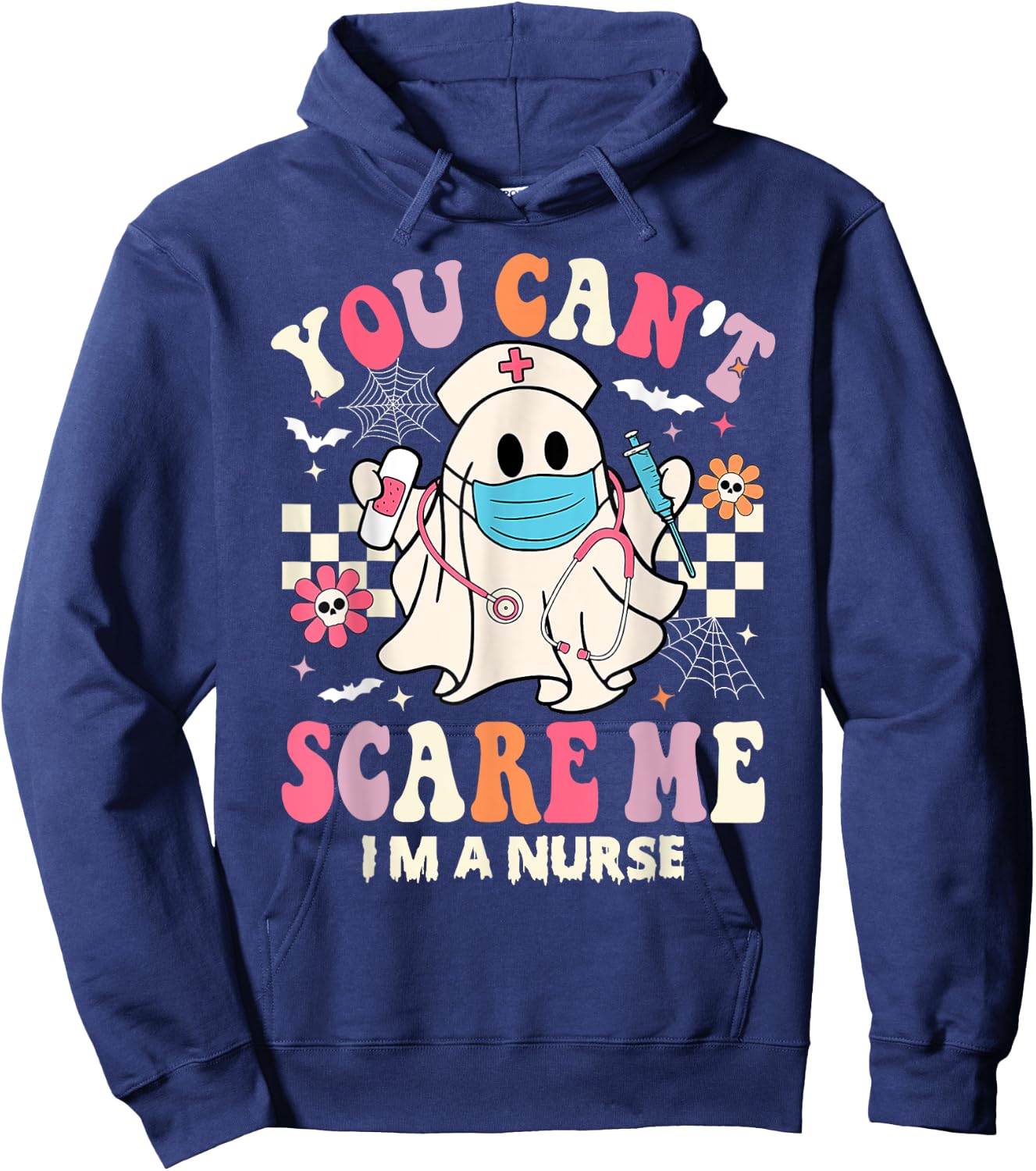 You Can't Scare Me I'm a Nurse Funny Halloween Nurser Hoodie - Hoodie | Navy