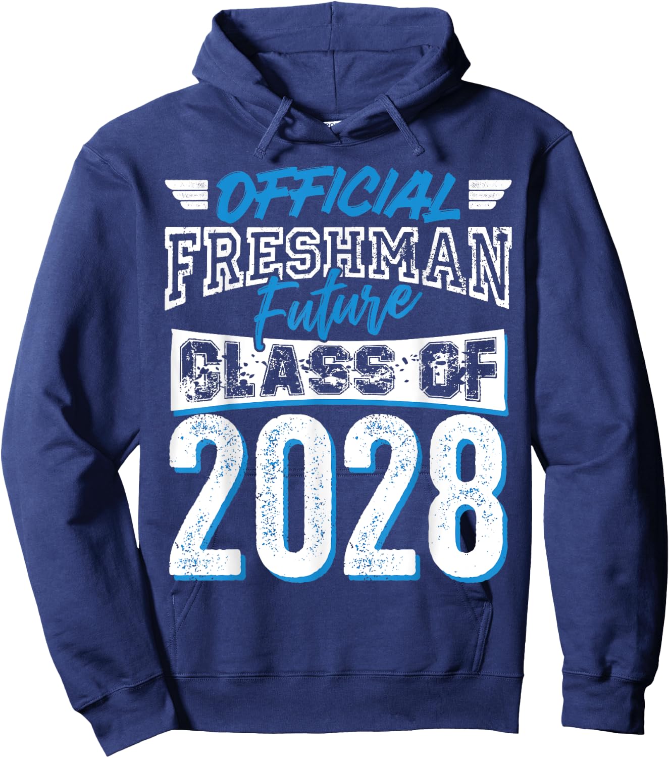 Official Freshman Future Class 2028 9th Grade First Day Crew Hoodie - Hoodie | Navy