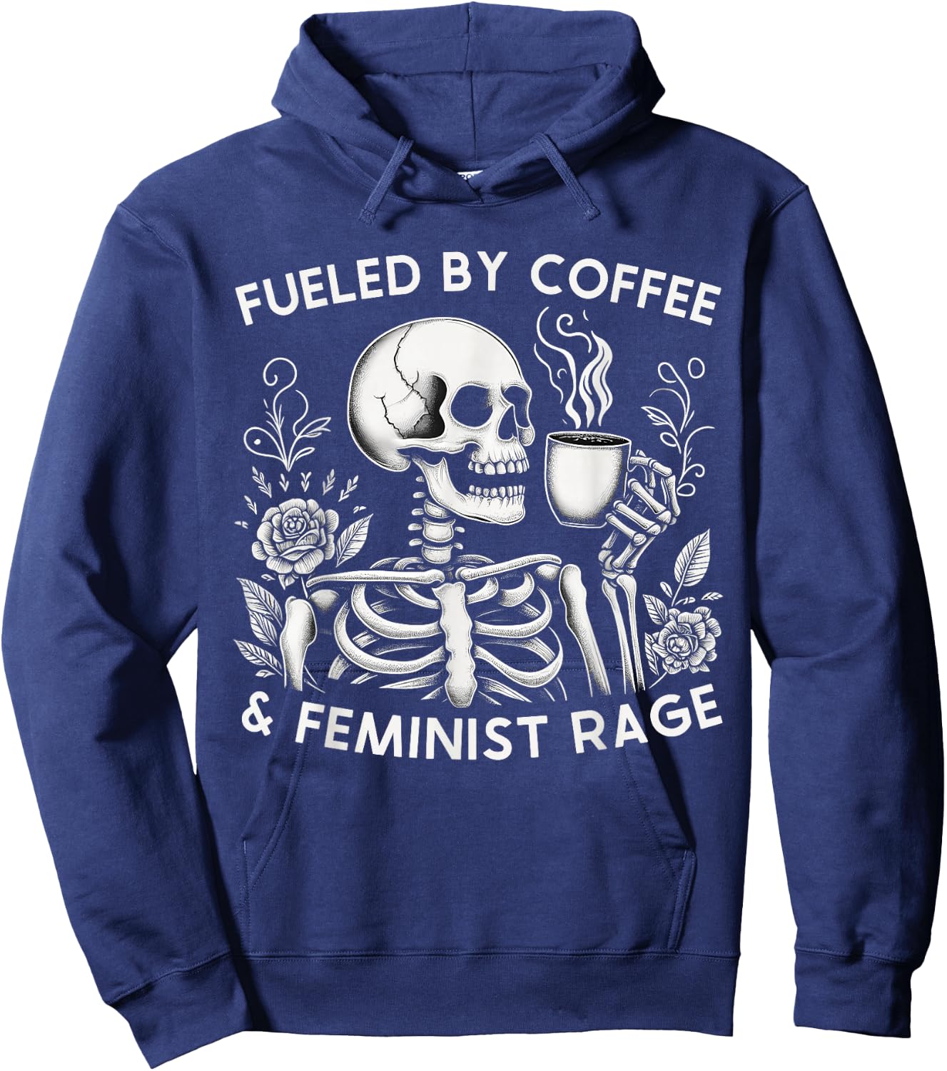 Fueled By Coffee & Feminist Rage Feminism Coffee Lovers Hoodie - Hoodie | Navy
