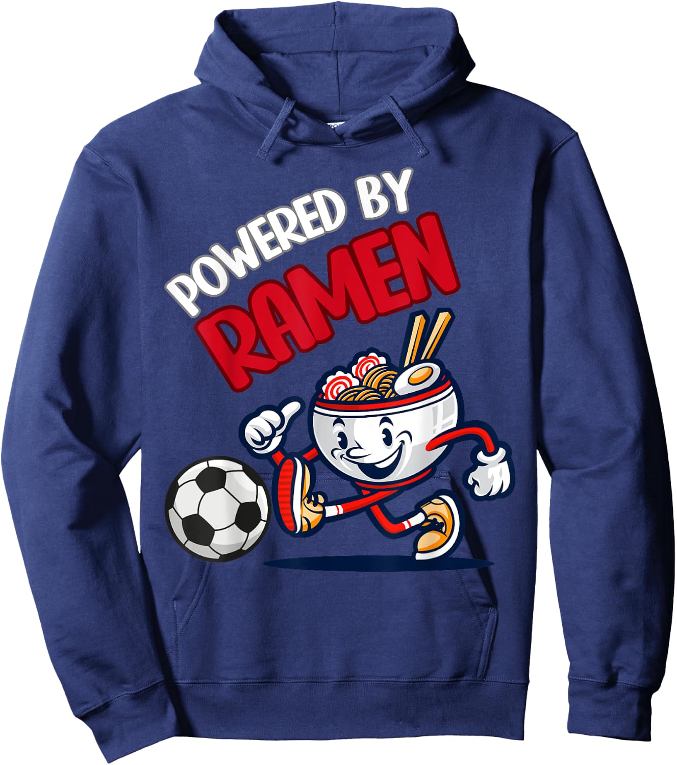 Powered By Ramen Funny Ramen Bowl Kicking Soccer Ball Hoodie - Hoodie | Navy