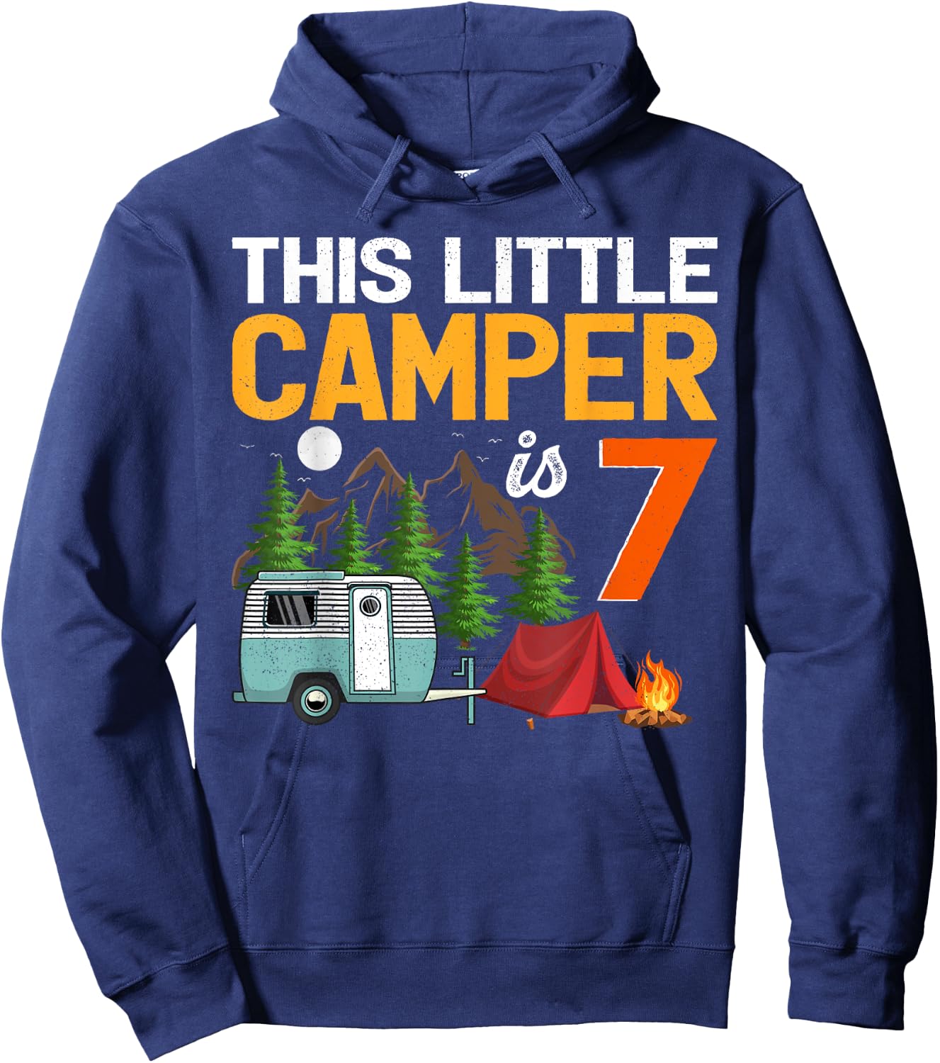 This Little Camper Is 7 Years Old Camping 7th Birthday Hoodie - Hoodie | Navy