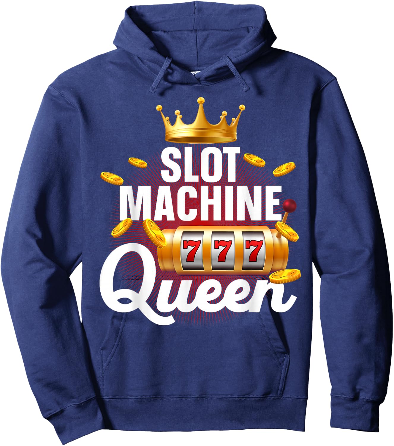 Cool Slot Machine Queen Art Girls Casino Gambling Hoodie - Hoodie | Navy