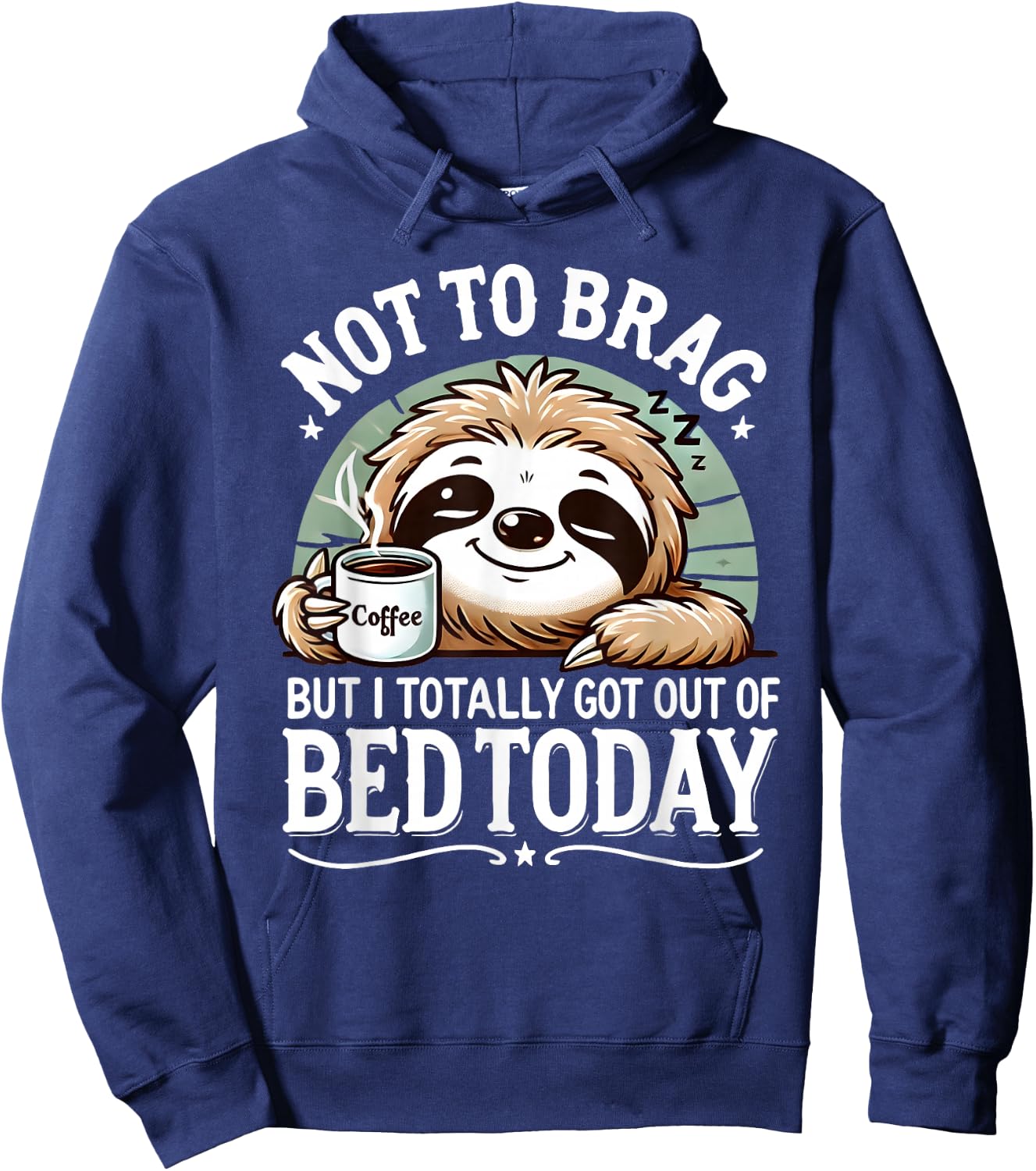 Cute Sloth Coffee Funny Quote Caffeine Lover Gift Women Men Hoodie - Hoodie | Navy