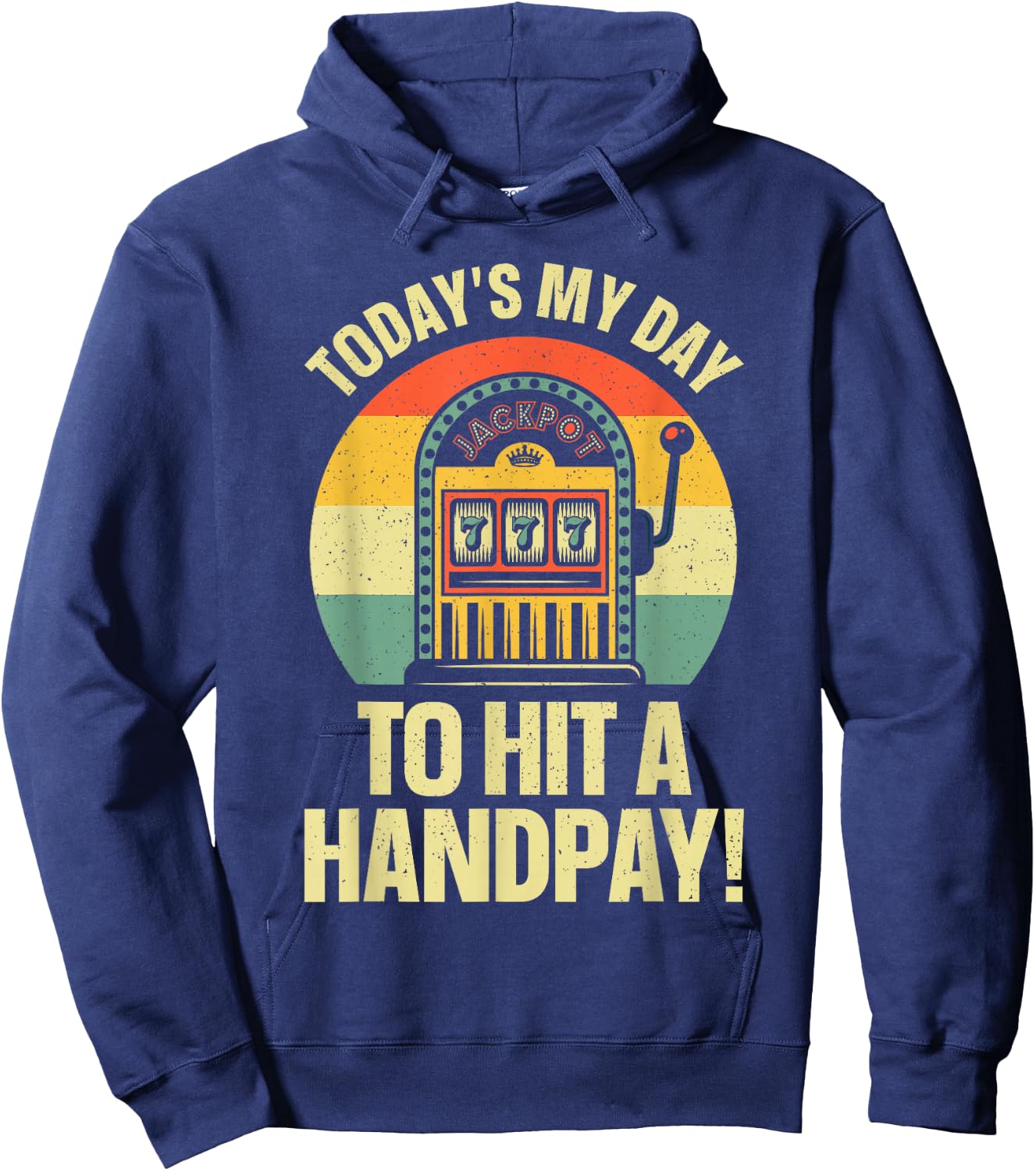 Cool Slot Machine Design Women Casino Gambling Lover Hoodie - Hoodie | Navy