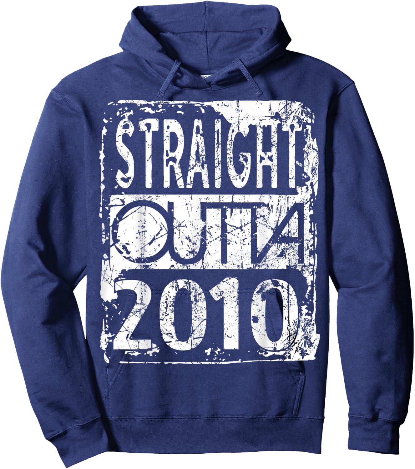 Straight Outta 2010 Funny Birthday Hoodie - Hoodie | Navy