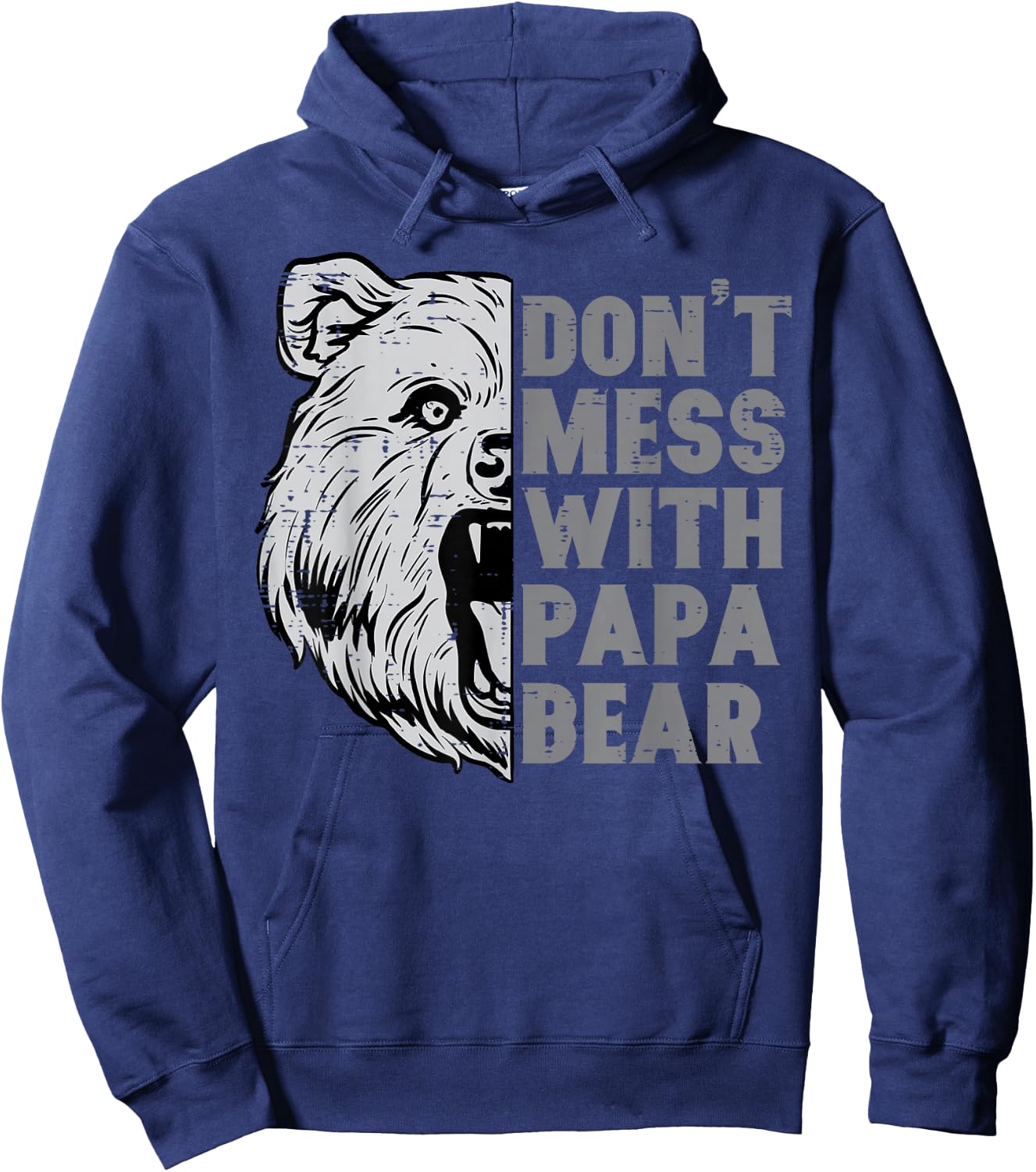 Fathers Day Dont Mess With Papa Bear Cool Dad Daddy Dada Men Hoodie - Hoodie | Navy