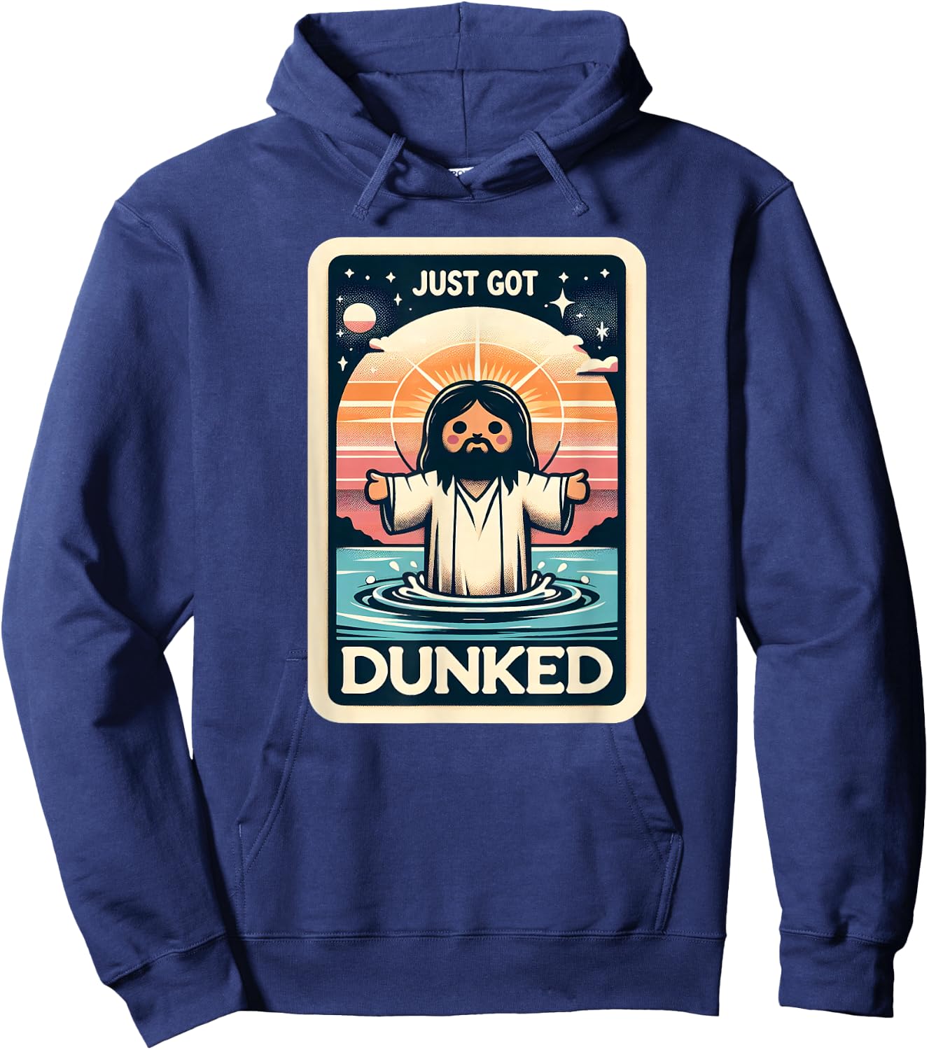 Just Got Dunked Made Christian New Jesus Kids Baptism Tarot Hoodie - Hoodie | Navy