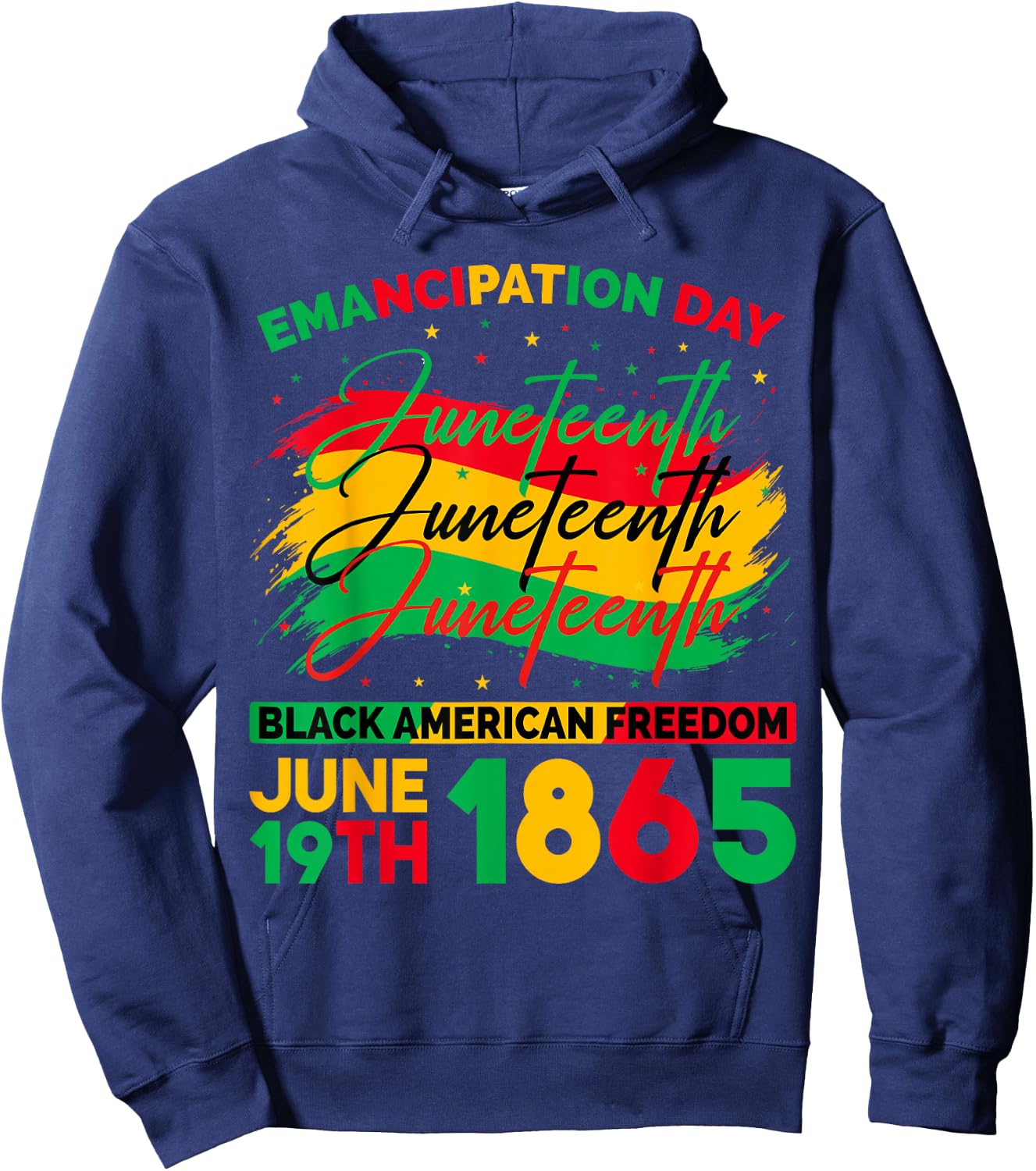 Juneteenth Black American Feedom 1865 Juneteenth Men Women Hoodie - Hoodie | Navy
