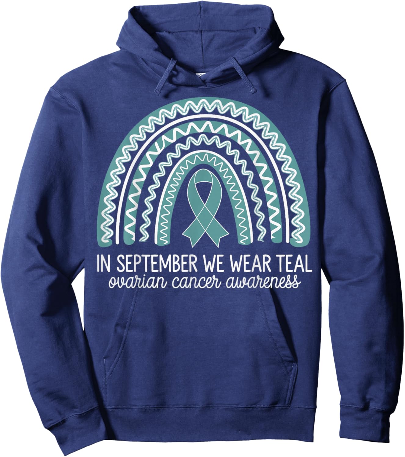 In September We Wear Teal Ovarian Cancer Awareness Hoodie - Hoodie | Navy
