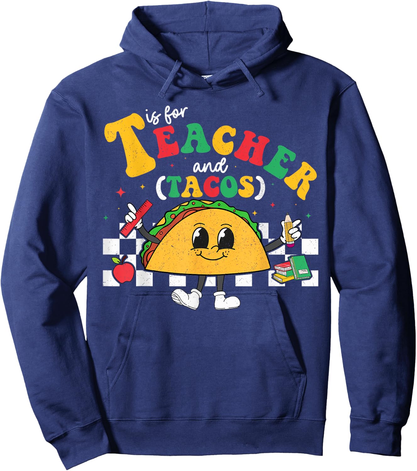 T Is For Teacher and Taco Tuesday Cinco de Mayo Teacher Men Women Kids Hoodie - Hoodie | Navy