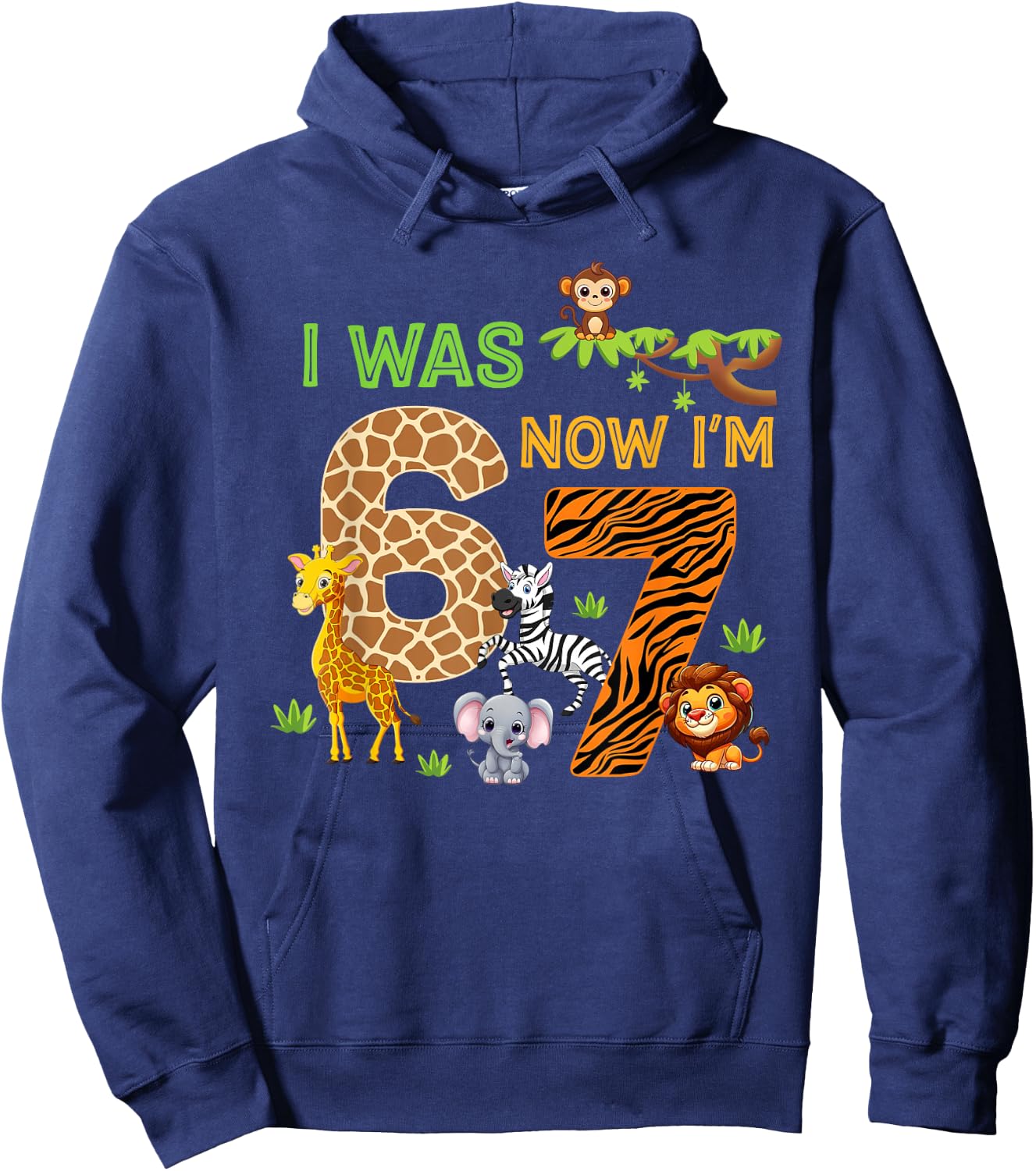 I was 6 Now I'm 7 Wild 7th Birthday Kids Safari Zoo 6 7 Meme Hoodie - Hoodie | Navy