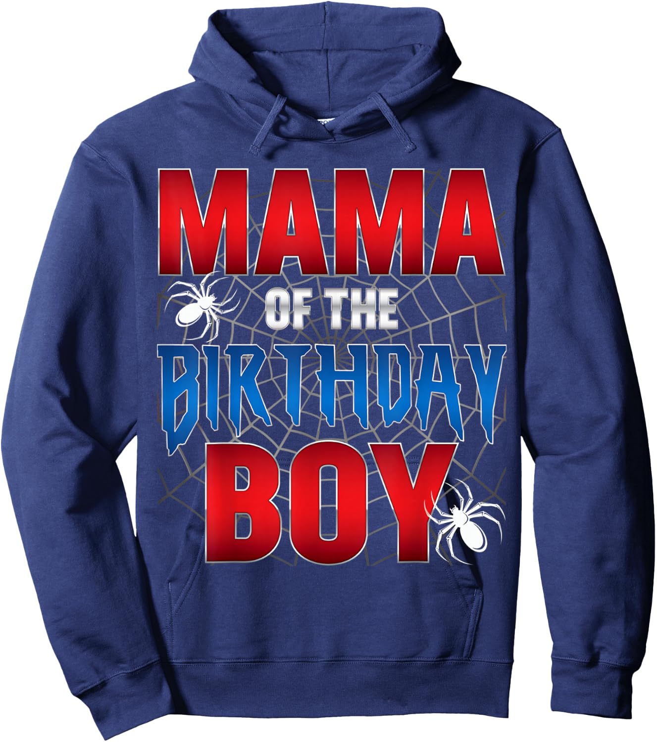 Mama Of The Birthday Boy Spider Web Birthday Party Matching Hoodie - Hoodie | Navy