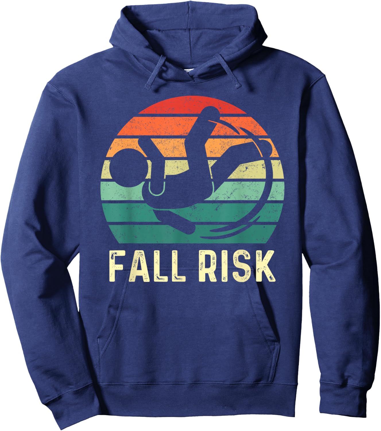Fall Risk Balance Issues Man Women and Kids Funny Fall Risk Hoodie - Hoodie | Navy