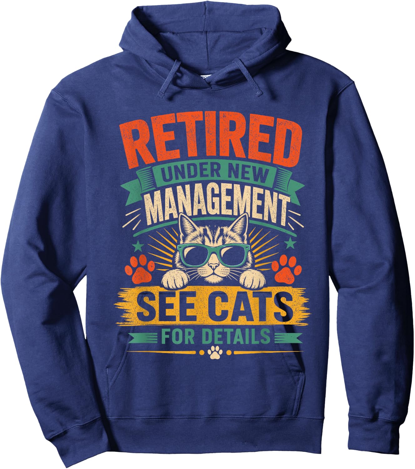 Now Retired Under New Management See All My Cats for Details Hoodie - Hoodie | Navy