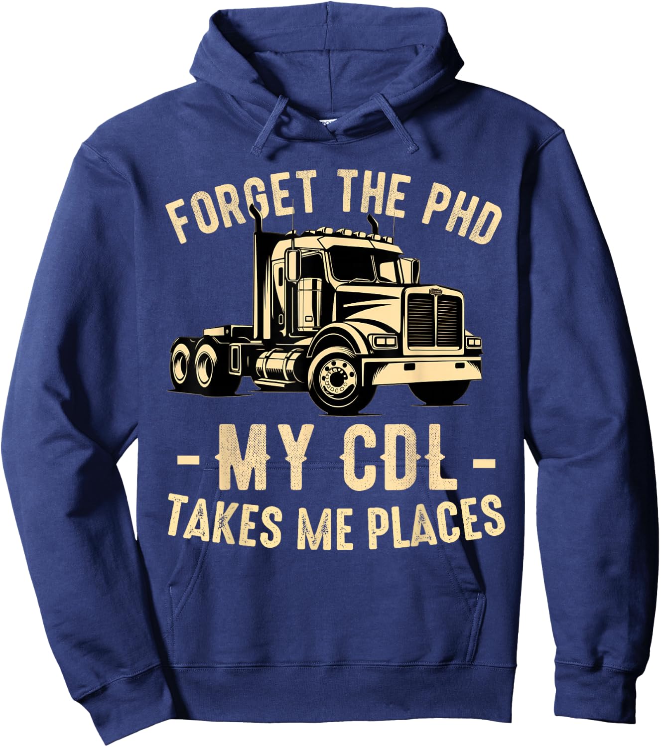 CDL Truck Driver Trucker Driving Passed CDL Exam Hoodie - Hoodie | Navy