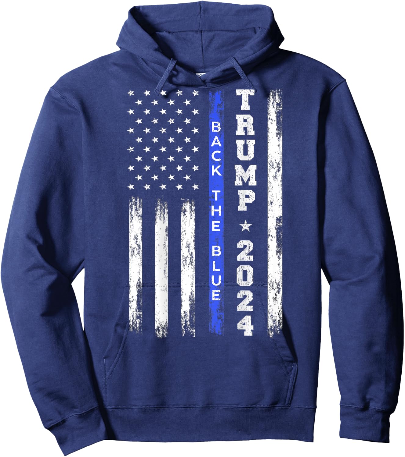 Trump 2024 Back The Blue Thin Blue Line American Flag Police Hoodie - Hoodie | Navy