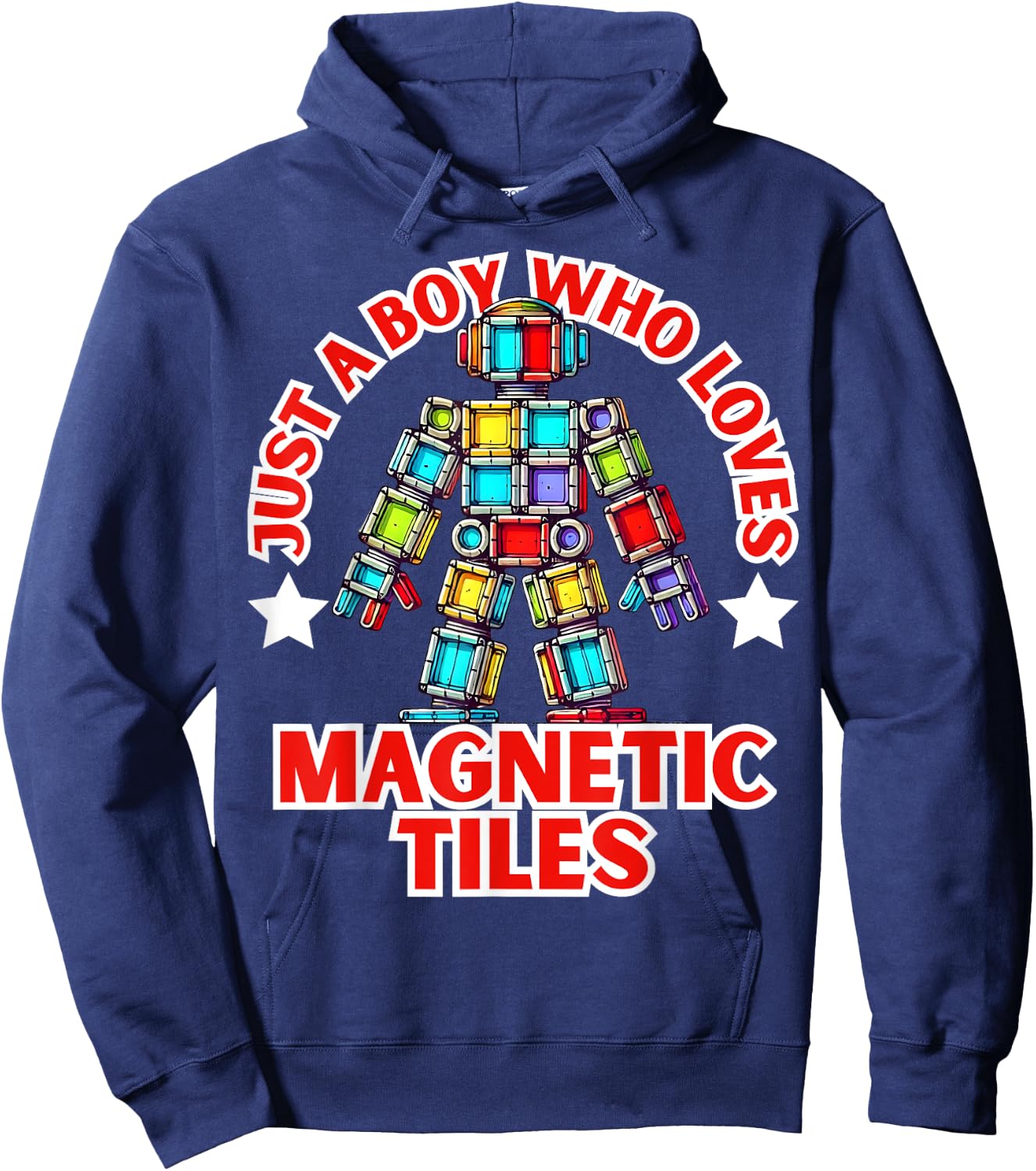 Magnet Tiles Just a Boy Who Loves Magnetic Tiles Robot Hoodie - Hoodie | Navy