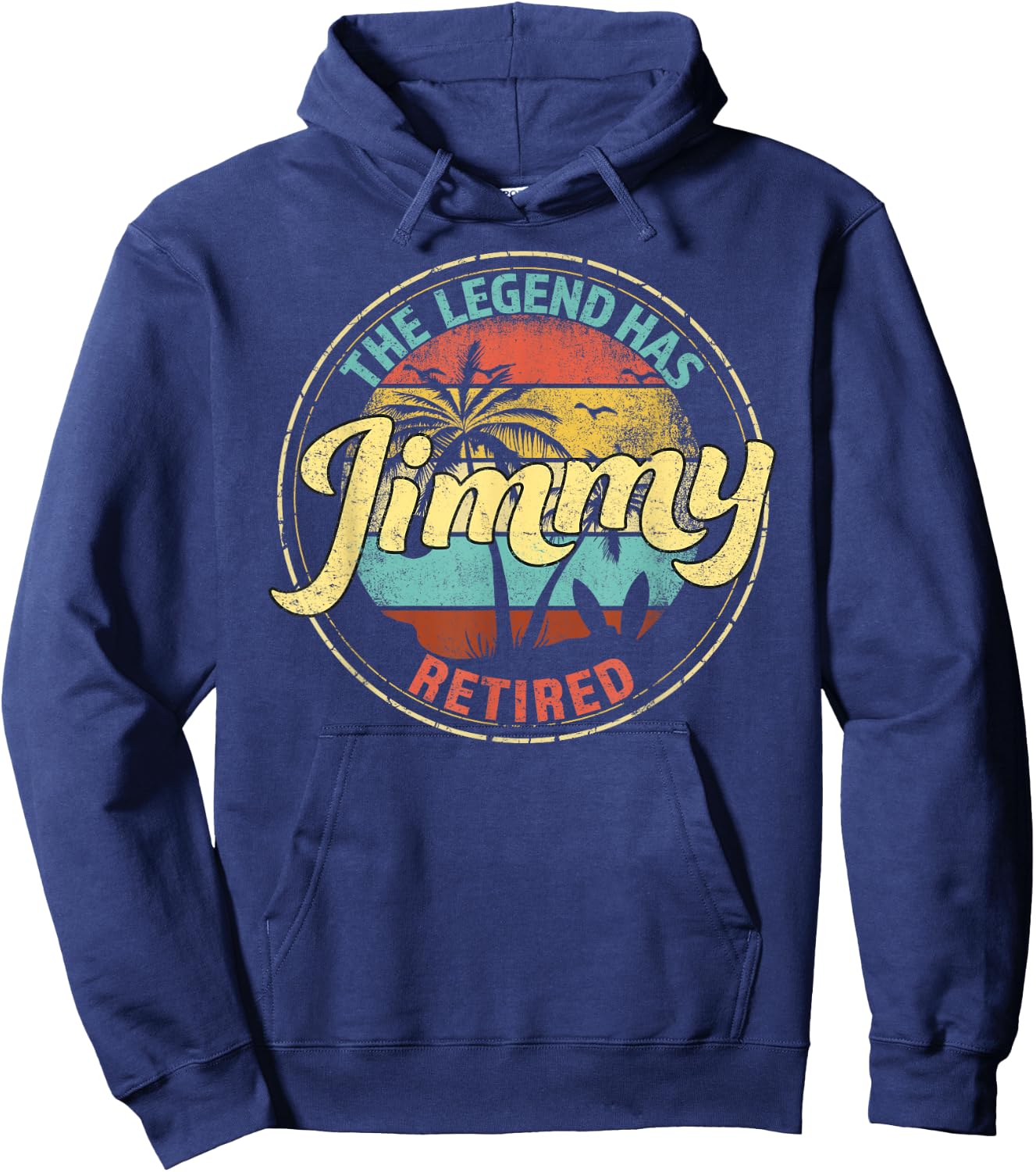 Jimmy Legend Has Retired Personalized Retirement Hoodie - Hoodie | Navy