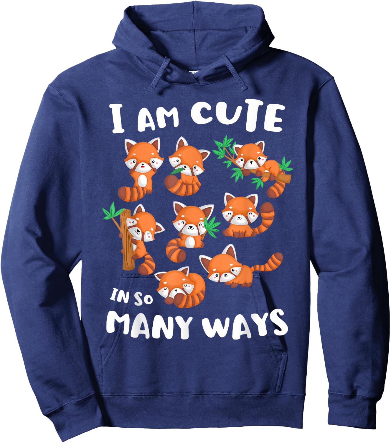 I Am Cute in So Many Ways Red Panda Shirt Cute Kids Kawaii Hoodie - Hoodie | Navy
