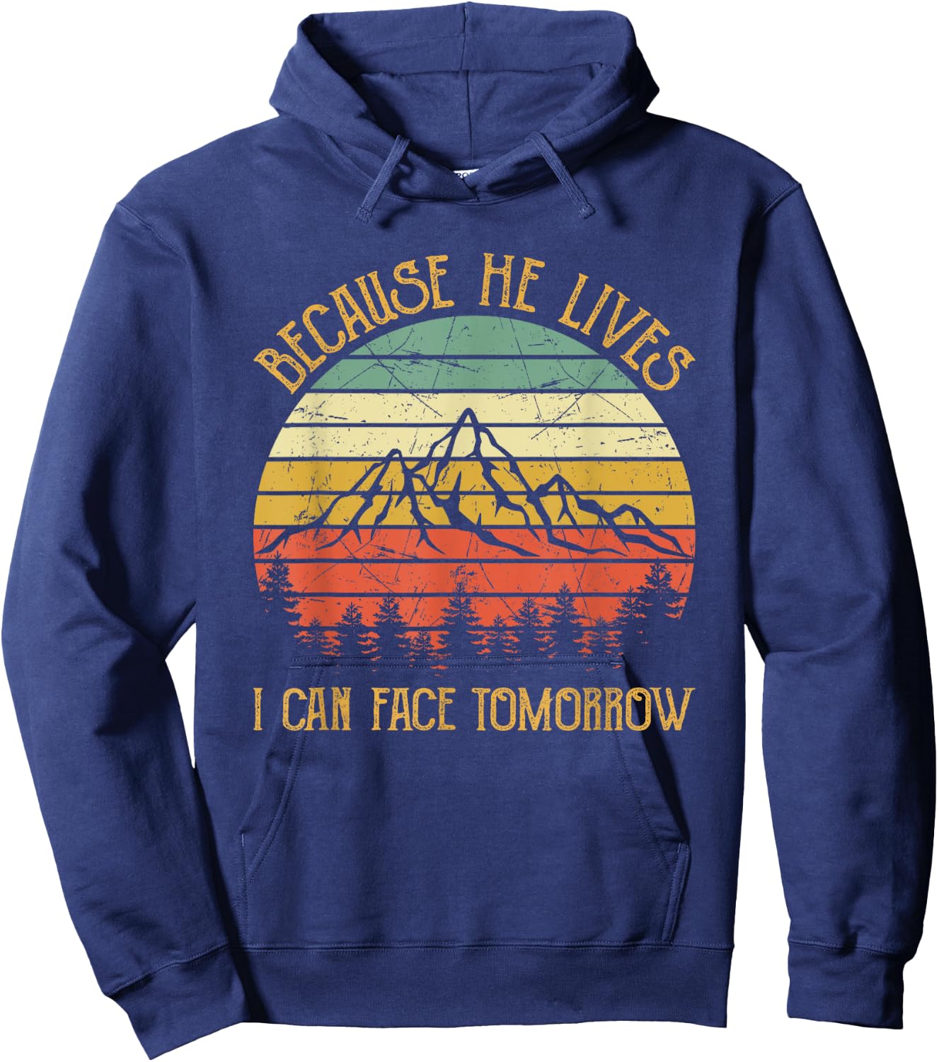 Cause He Lives I Can Face Tomorrow Jesus Easter Christian Hoodie - Hoodie | Navy