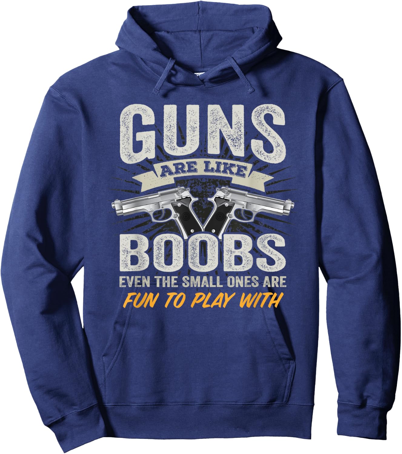 Guns Are Like Boobs - Funny Titties Gun Joke Pistol Camo Hoodie - Hoodie | Navy