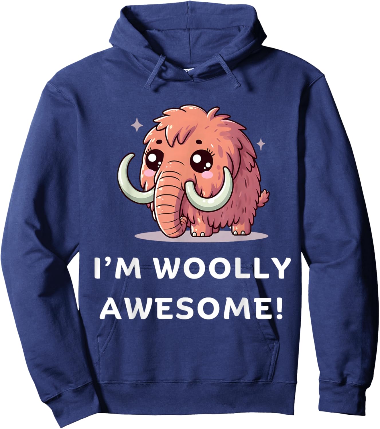 I'm Woolly Awesome, Funny Wooly Mammoth, Cute Woolly Mammoth , Small, Black Hoodie - Hoodie | Navy