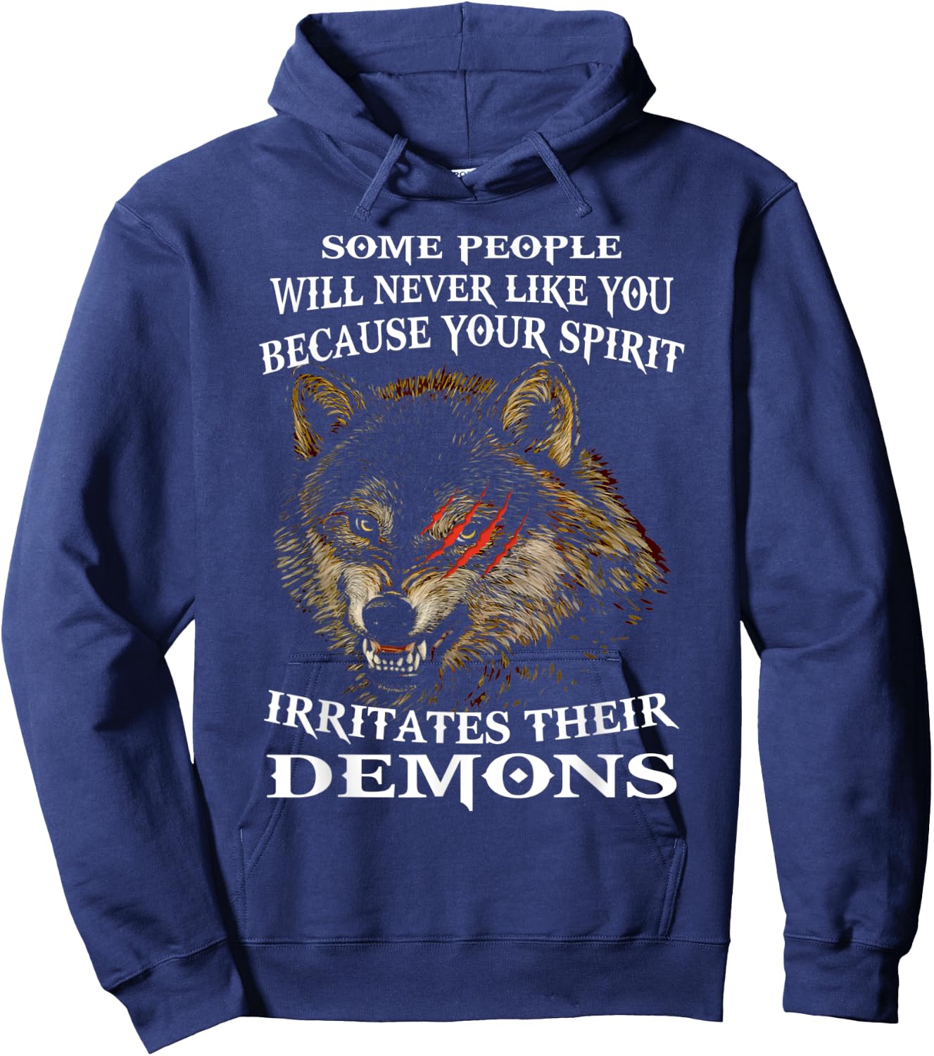 Wolf Some People Will Never Like You Because Your Spirit Hoodie - Hoodie | Navy