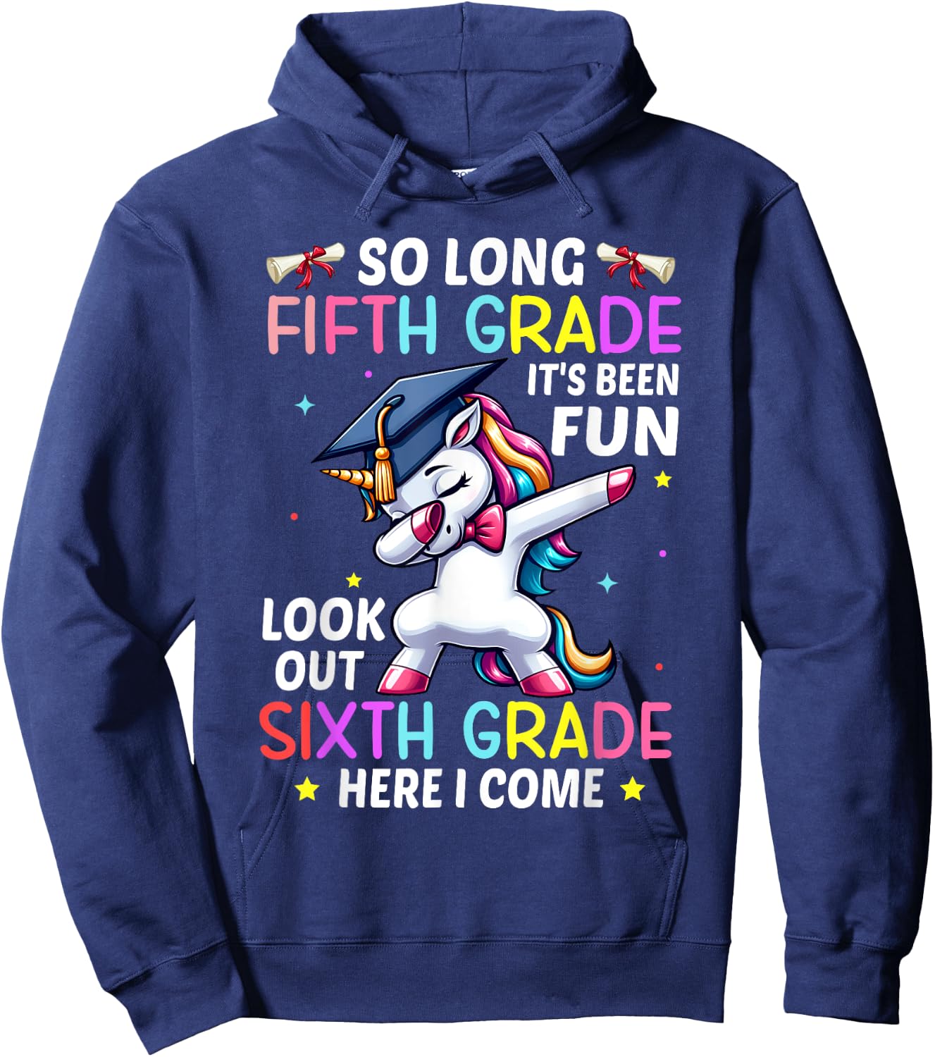 So Long 5th Grade 6th Grade Here I Come Unicorn Graduation Hoodie - Hoodie | Navy