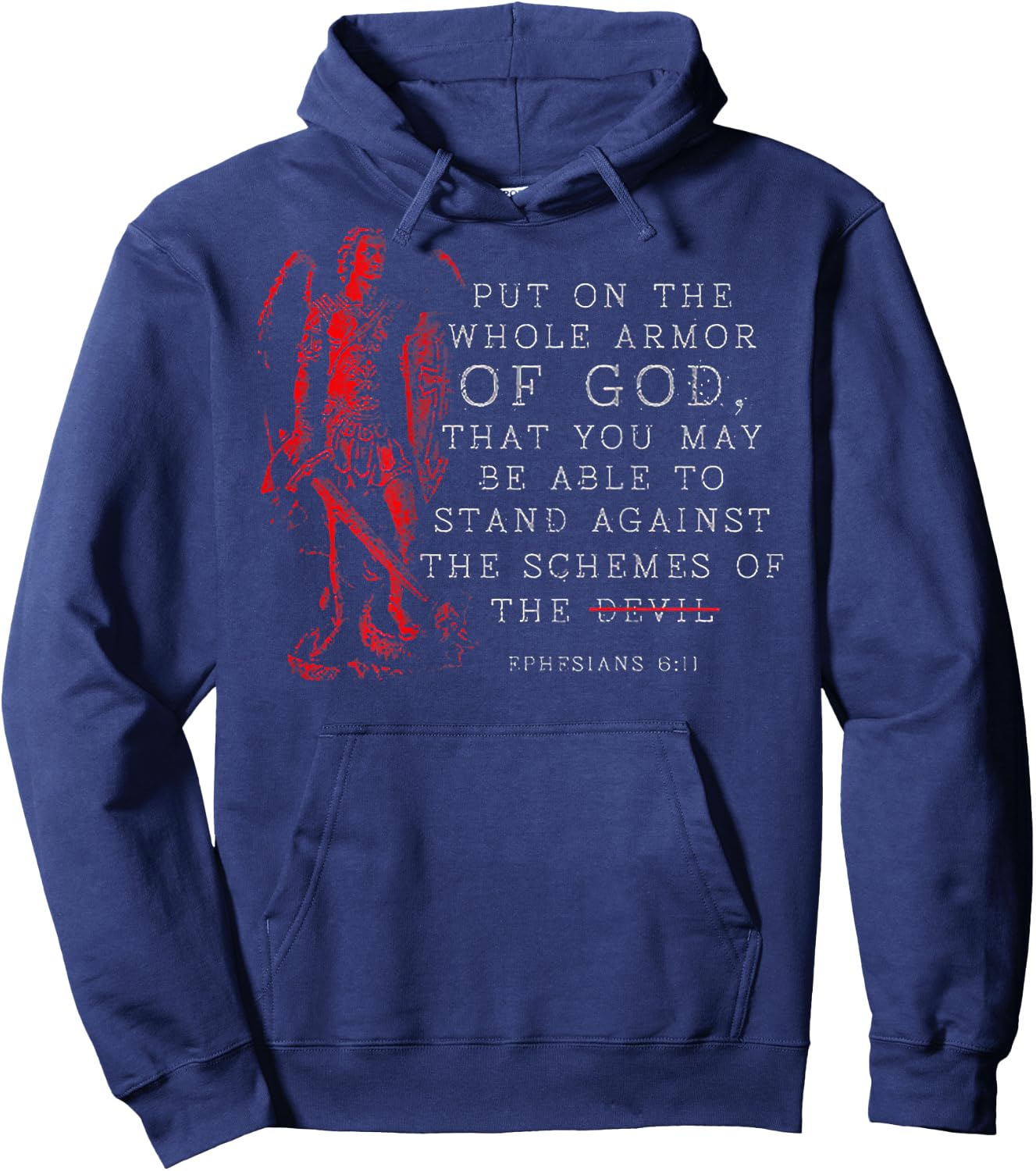 Put On The Whole Armor Of God That You May Be Able (on back) Hoodie - Hoodie | Navy