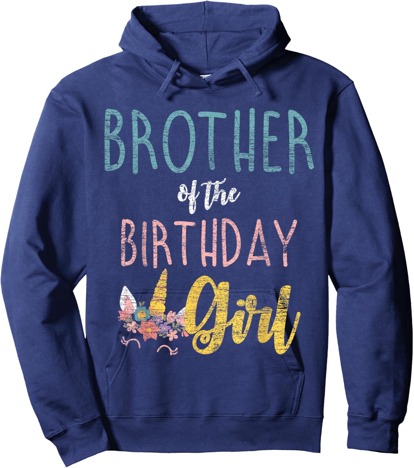 Brother Of The Birthday Girl Brother Gifts Unicorn Birthday Hoodie - Hoodie | Navy