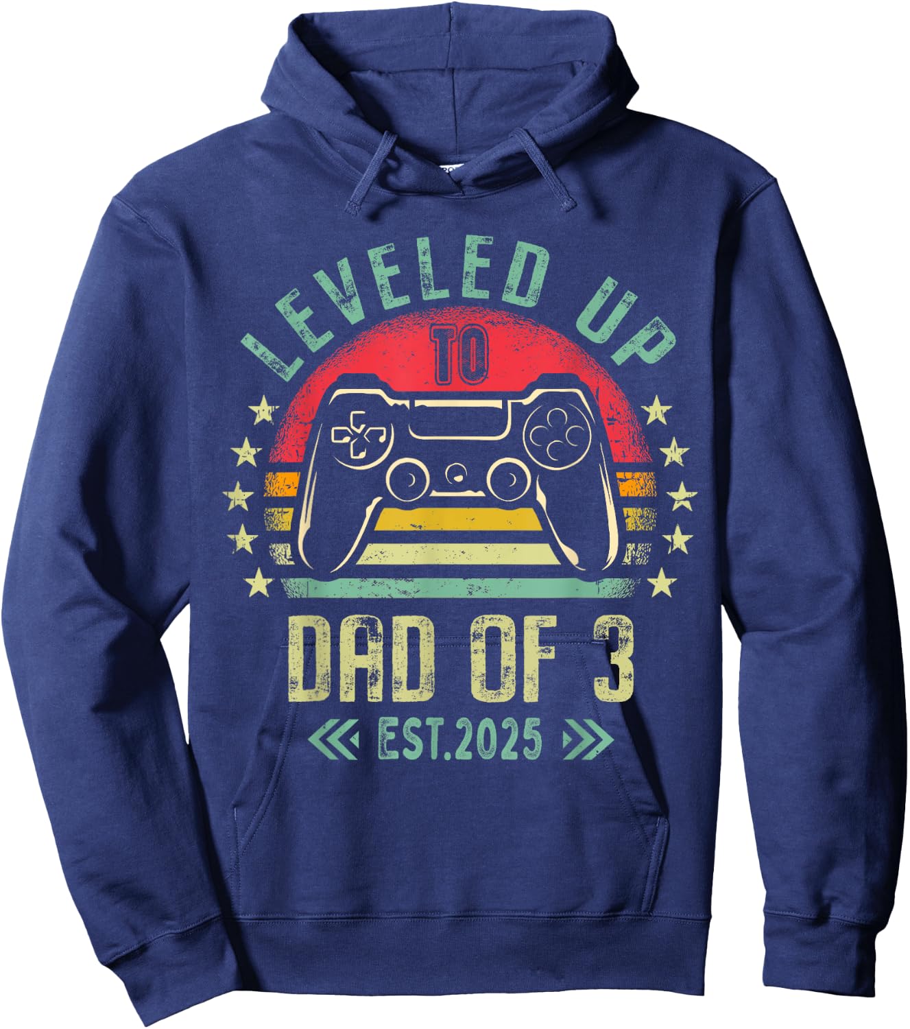 I Leveled Up To Dad of 3 2025 Promoted To Dad Of Three Kids Hoodie - Hoodie | Navy