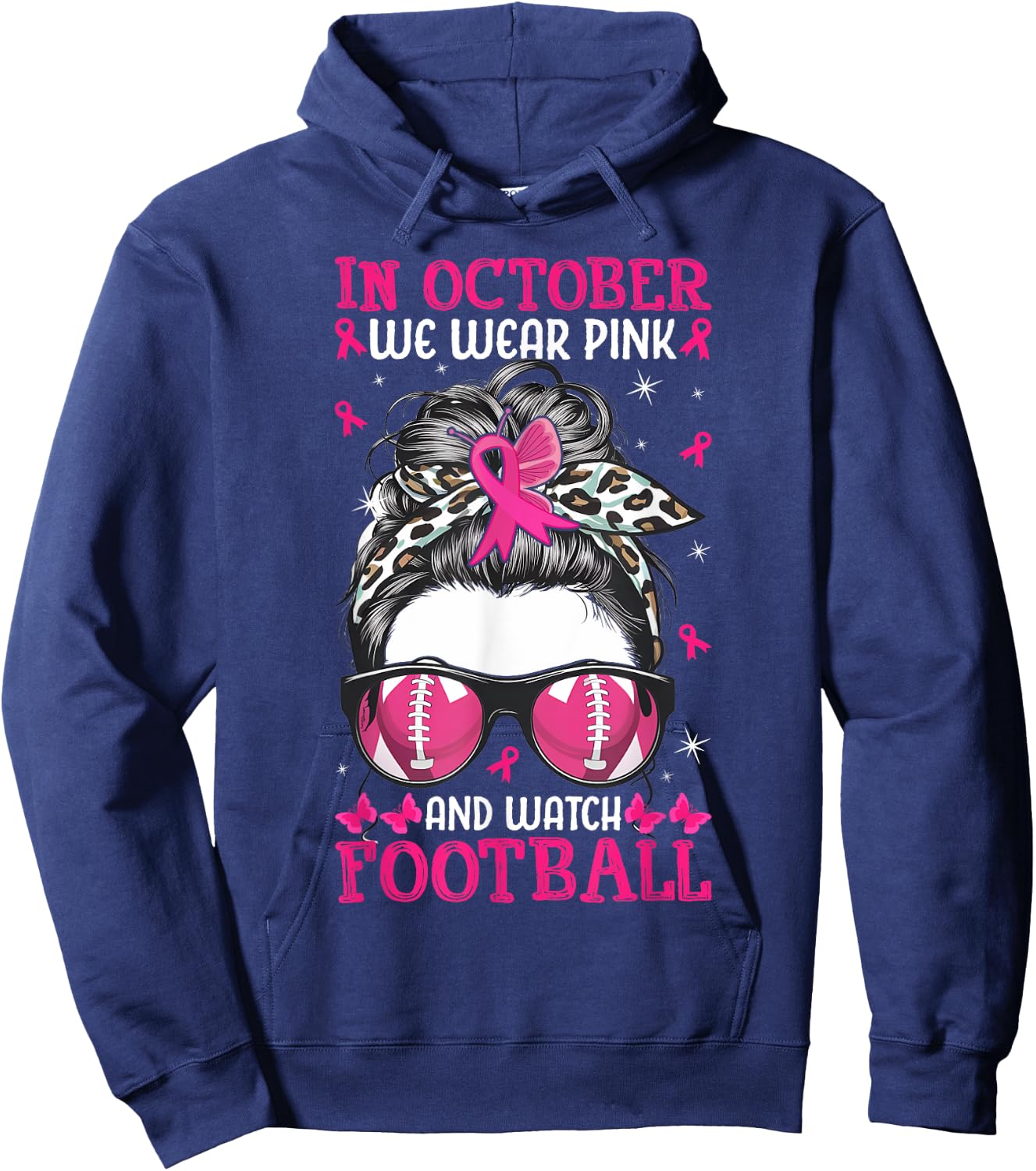In October We Wear Pink and Watch Football Breast Cancer Hoodie - Hoodie | Navy