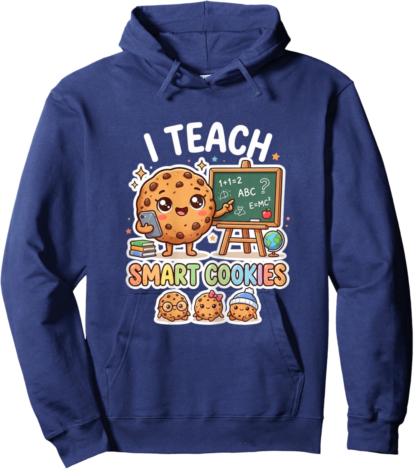 Women Teacher I Teach Smart Cookies Cute Classroom Humor Fun Hoodie - Hoodie | Navy